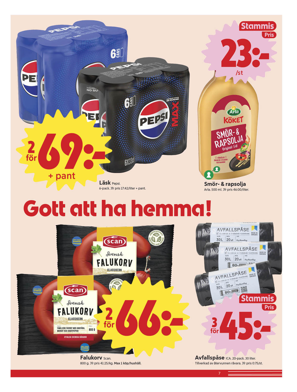 Se ICA Nära reklamblad för vecka 16 på Kampanjveckan.se. Se bra erbjudanden på många varor, t.ex. läskedryck 6 pk zingo eller läskedryck 6 pk pepsi. Läs reklambladet här! Sida 7
