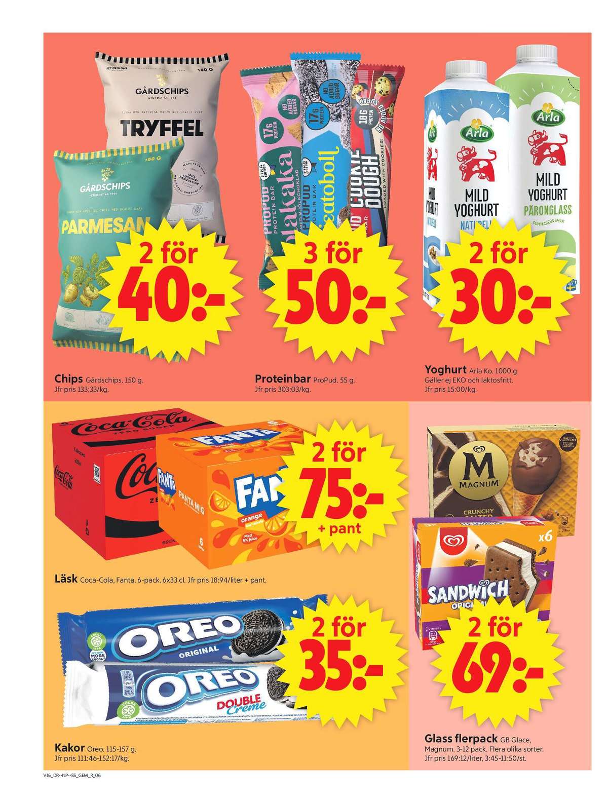 Se ICA Supermarket reklamblad för vecka 16 på Kampanjveckan.se. Se bra erbjudanden på många varor, t.ex. chips parmesan gårdschips eller chips tryffel gårdschips. Läs reklambladet här! Sida 8
