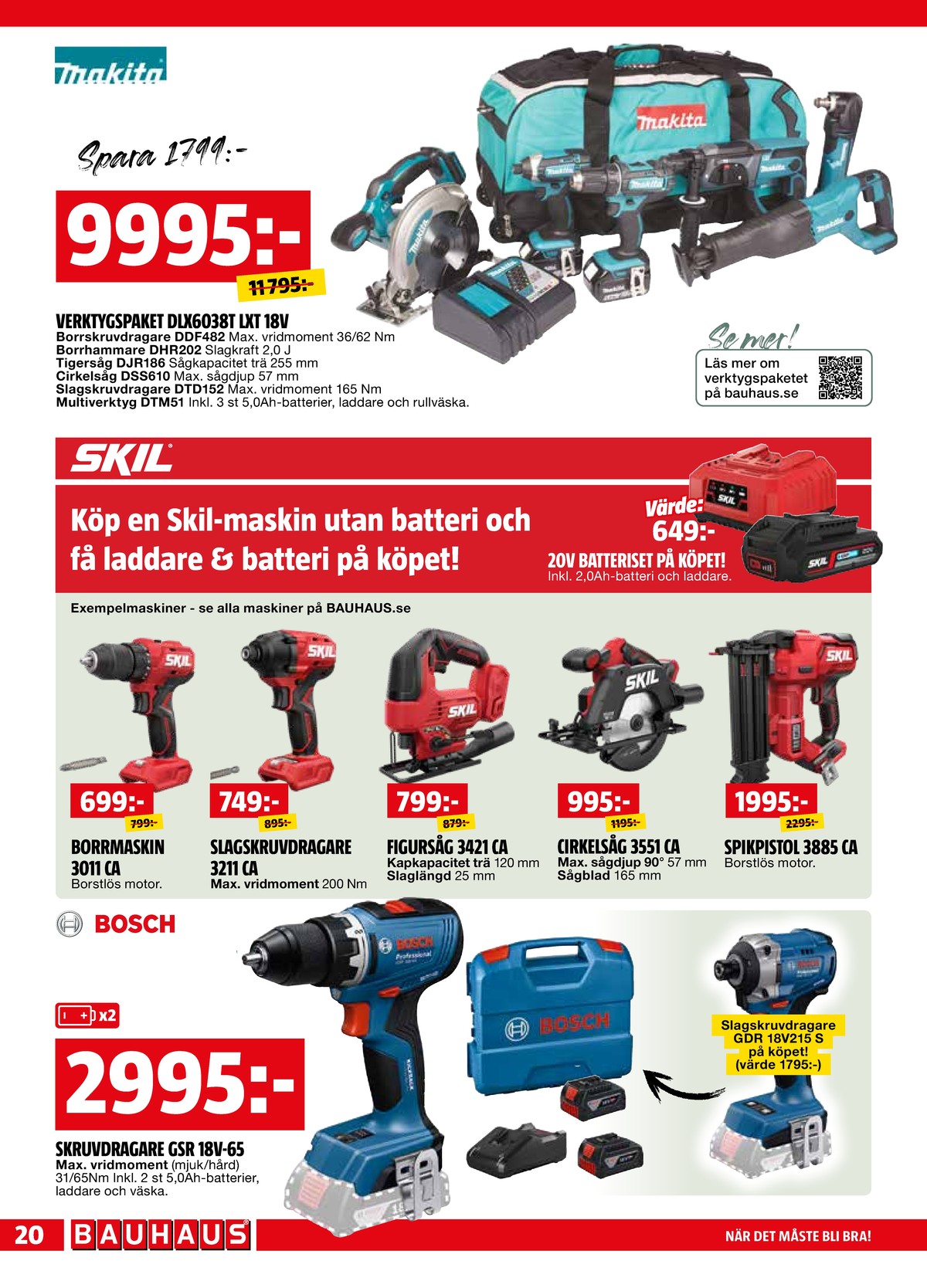 Se Bauhaus reklamblad för vecka 16 på Kampanjveckan.se. Se bra erbjudanden på många varor. Läs reklambladet här! Sida 20