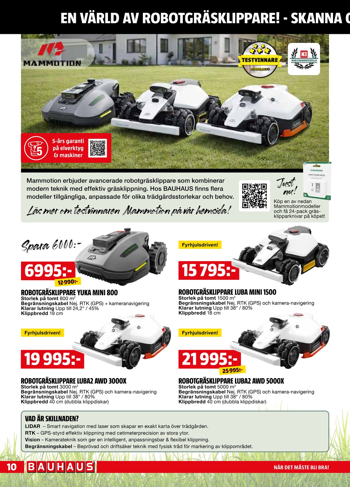 Se Bauhaus reklamblad för vecka 16 på Kampanjveckan.se. Se bra erbjudanden på många varor. Läs reklambladet här! Sida 10