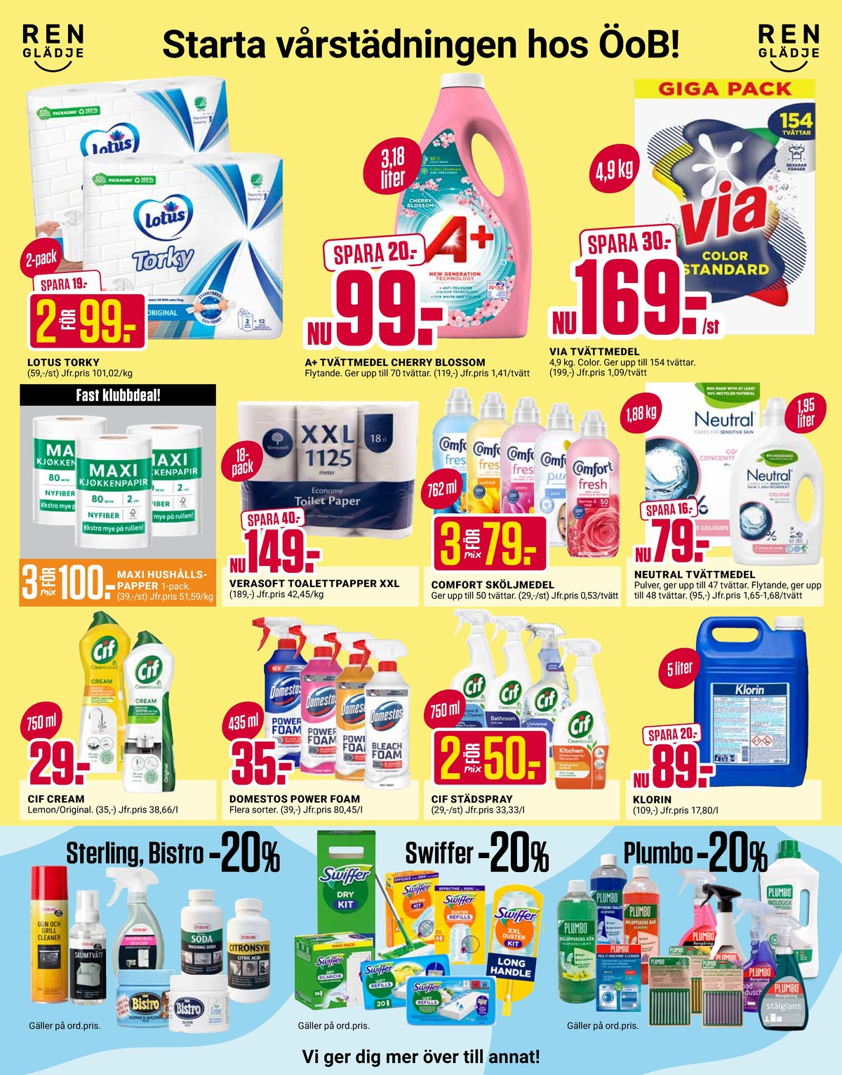 Se ÖoB reklamblad för vecka 16 på Kampanjveckan.se. Se bra erbjudanden på många varor. Läs reklambladet här! Sida 3