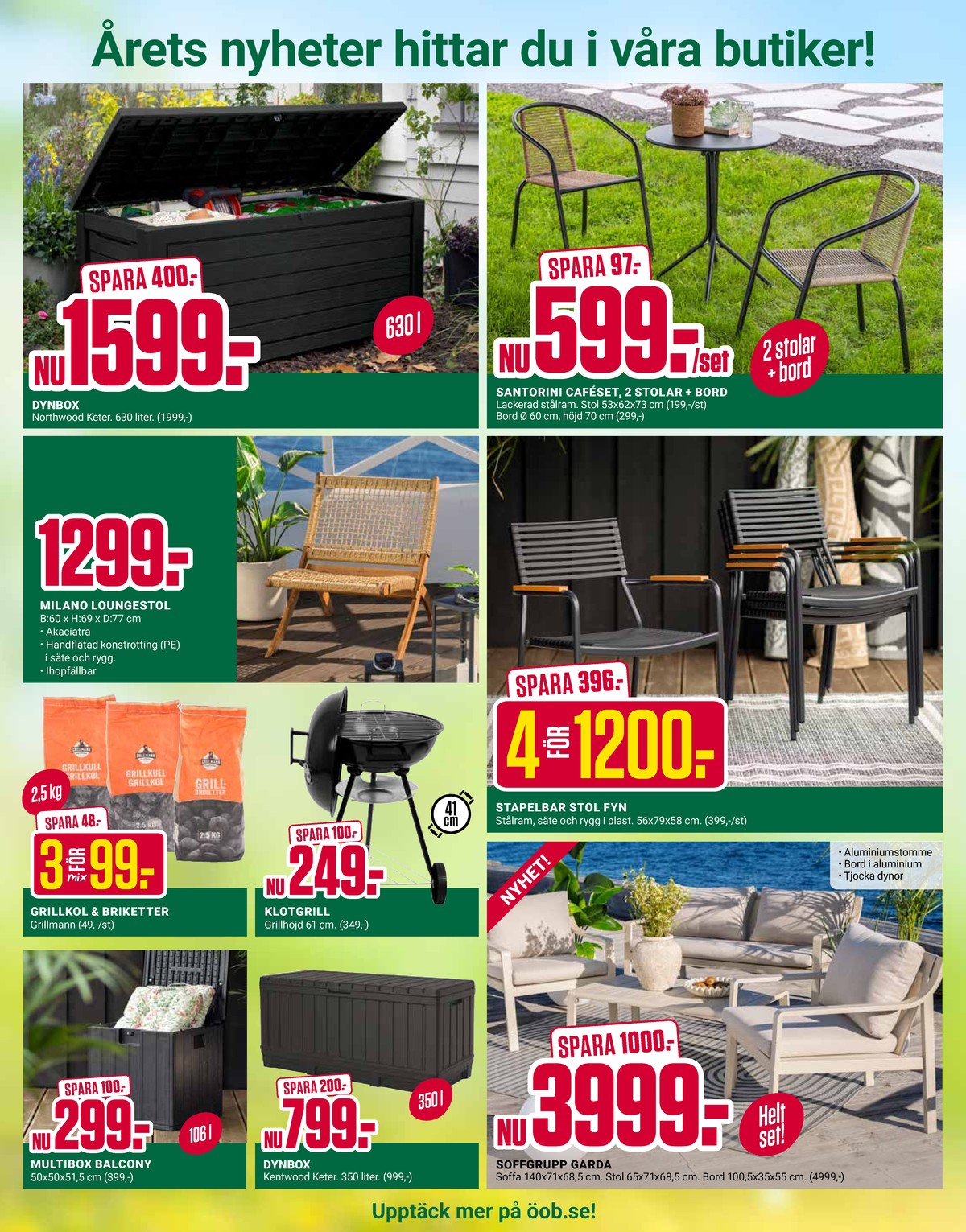 Se ÖoB reklamblad för vecka 16 på Kampanjveckan.se. Se bra erbjudanden på många varor. Läs reklambladet här! Sida 4