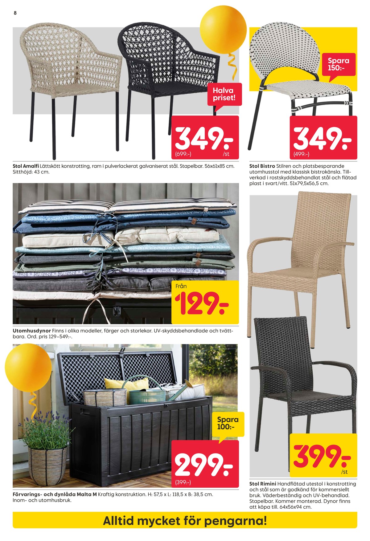 Se Rusta reklamblad för vecka 16 på Kampanjveckan.se. Se bra erbjudanden på många varor. Läs reklambladet här! Sida 8