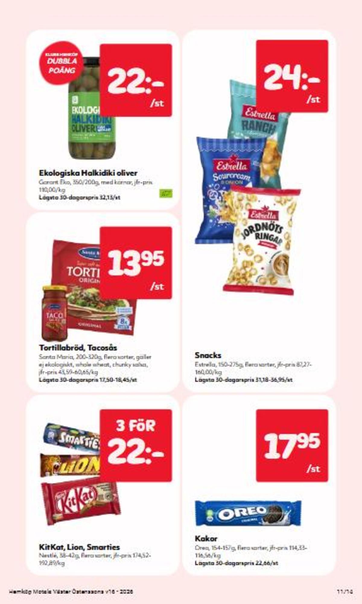 Se Hemköp reklamblad för vecka 16 på Kampanjveckan.se. Se bra erbjudanden på många varor. Läs reklambladet här! Sida 11