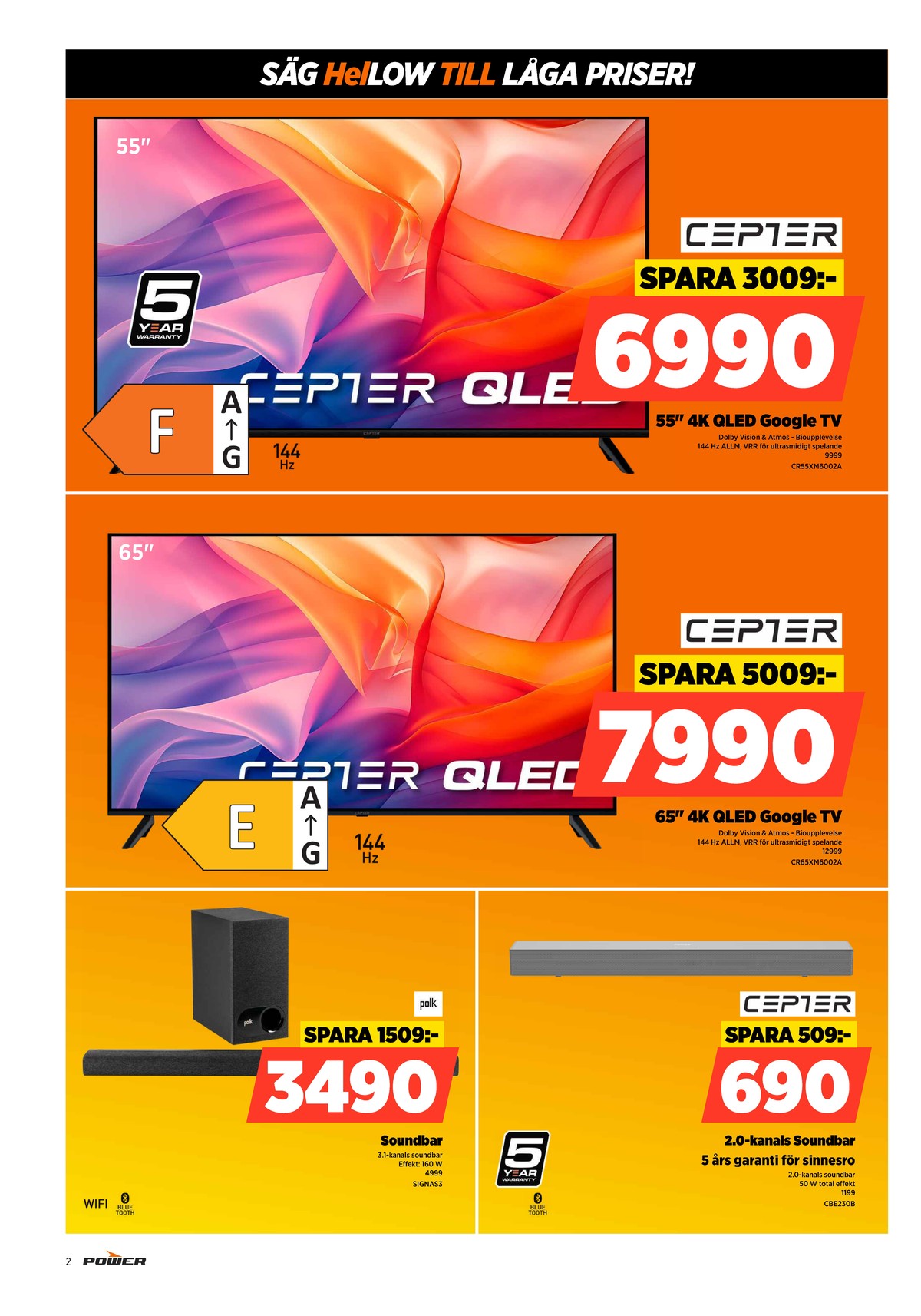 Se Power reklamblad för vecka 16 på Kampanjveckan.se. Se bra erbjudanden på många varor. Läs reklambladet här! Sida 2