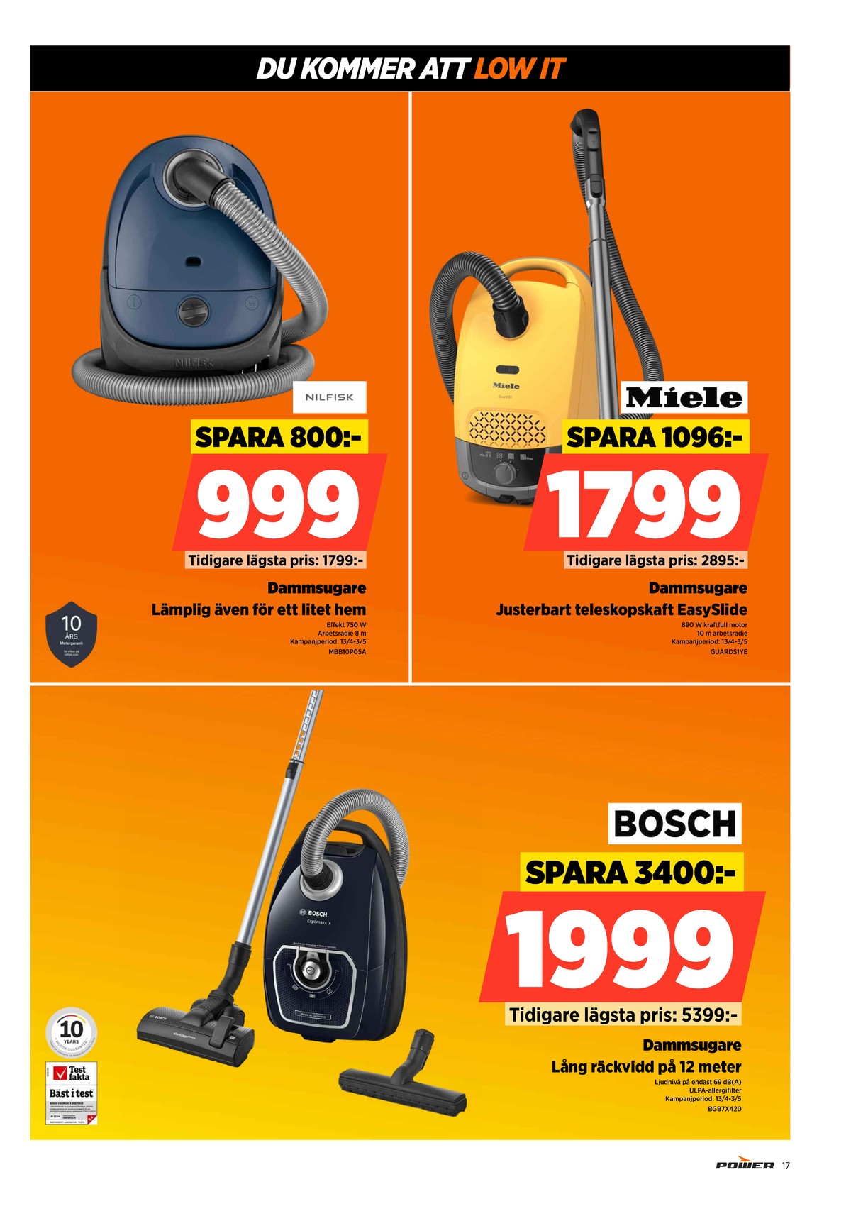 Se Power reklamblad för vecka 16 på Kampanjveckan.se. Se bra erbjudanden på många varor. Läs reklambladet här! Sida 17