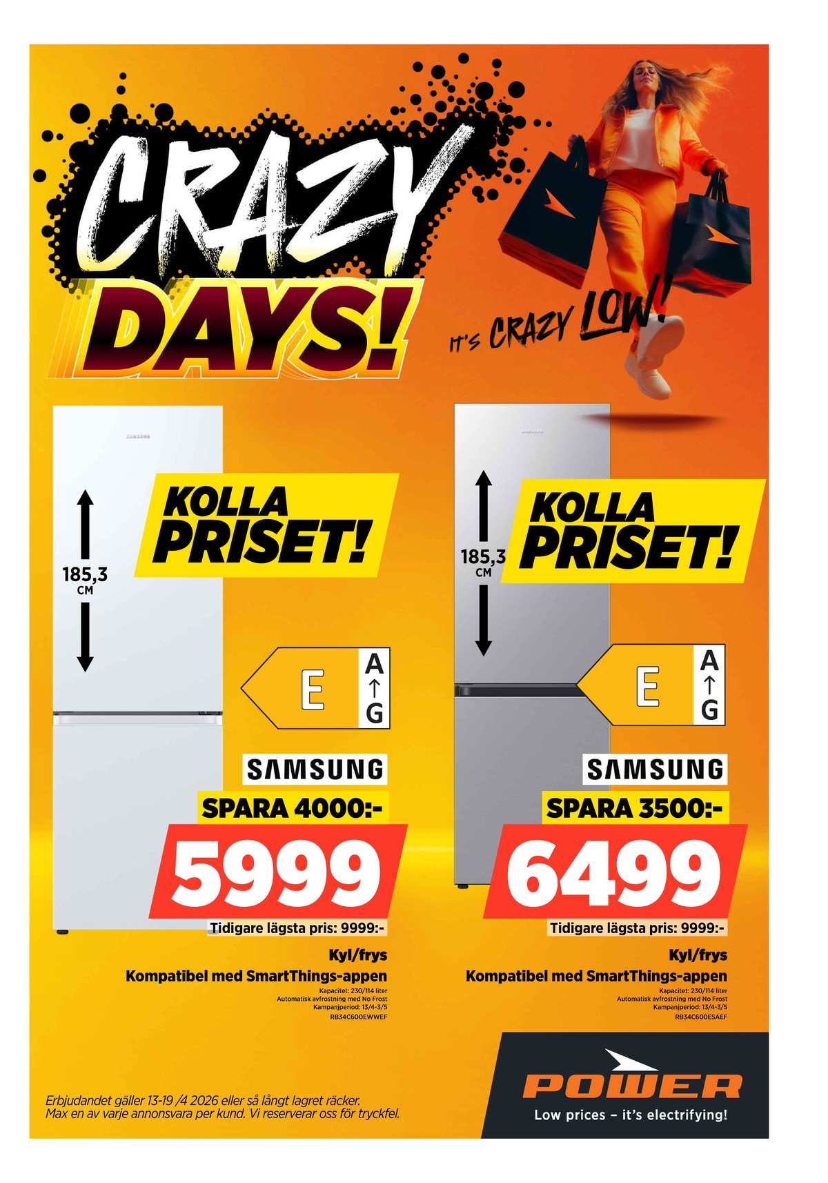 Se Power reklamblad för vecka 16 på Kampanjveckan.se. Se bra erbjudanden på många varor. Läs reklambladet här! Sida 48