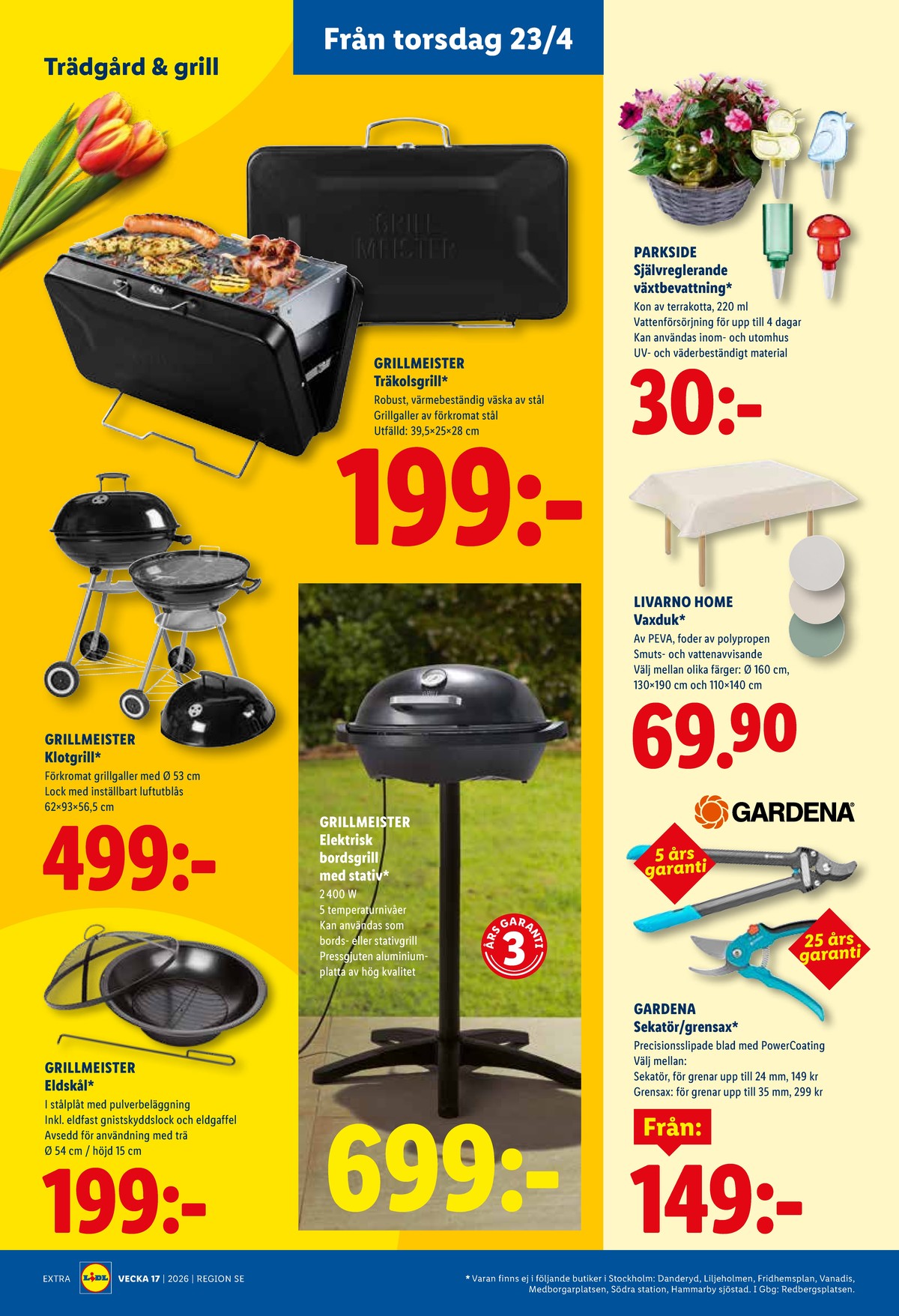 Se Lidl reklamblad för vecka 17 på Kampanjveckan.se. Se bra erbjudanden på många varor, t.ex. eldfat grillmeister eller andra varor. Läs reklambladet här! Sida 25