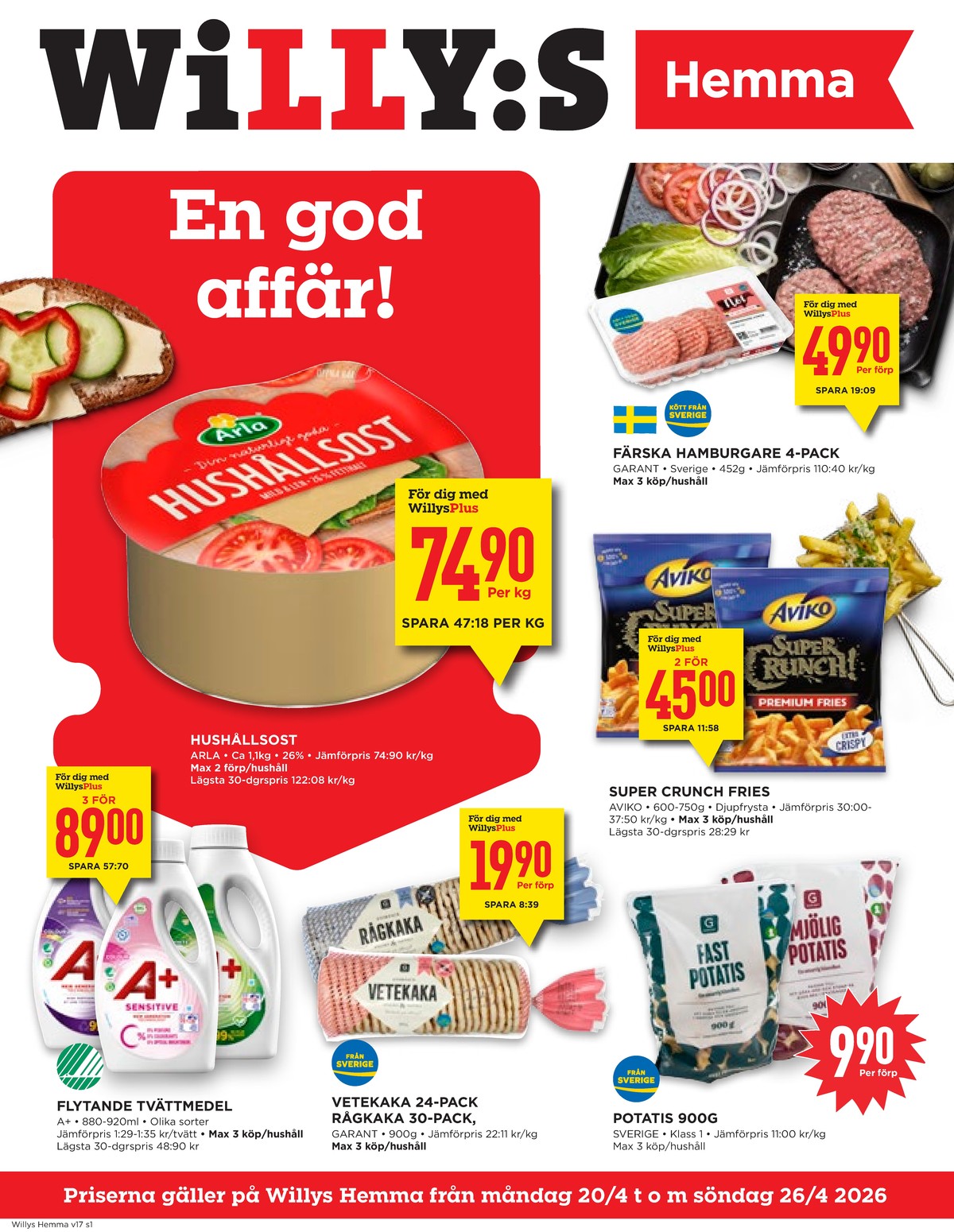 Se WILLY:S hemma reklamblad för vecka 17 på Kampanjveckan.se. Se bra erbjudanden på många varor, t.ex. tvättmedel flytande a+ eller tvättmedel flytande a+. Läs reklambladet här! Sida 1
