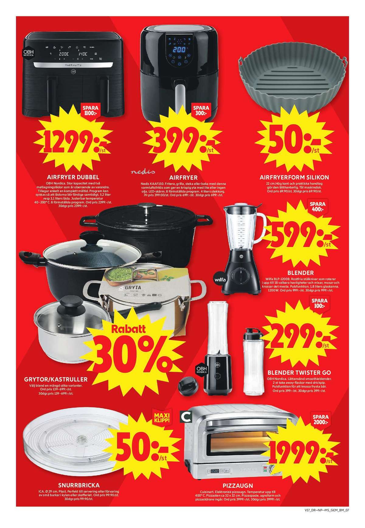 Se ICA Maxi reklamblad för vecka 17 på Kampanjveckan.se. Se bra erbjudanden på många varor, t.ex. snurrbricka ica eller blender obh nordica. Läs reklambladet här! Sida 11
