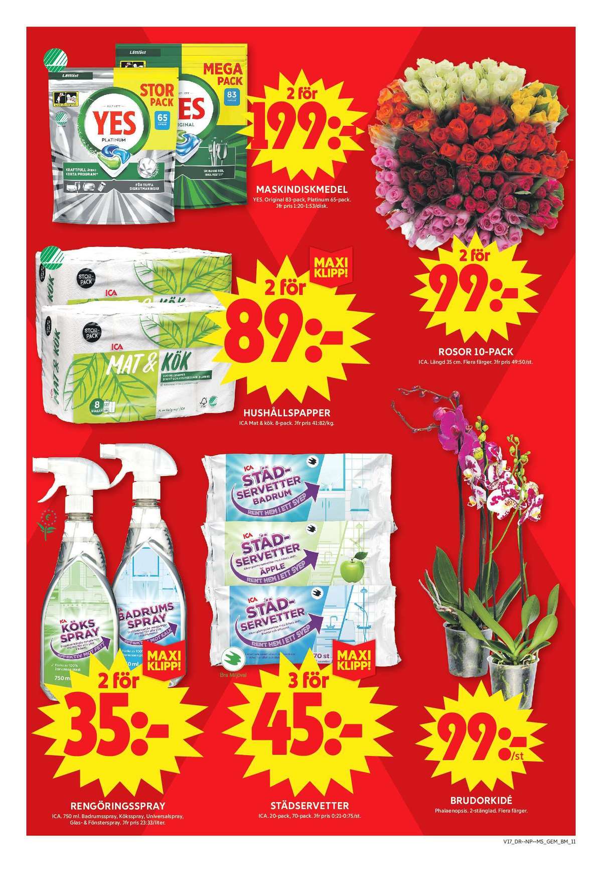 Se ICA Maxi reklamblad för vecka 17 på Kampanjveckan.se. Se bra erbjudanden på många varor, t.ex. diskmaskintabs yes eller hushållspapper ica mat&kök. Läs reklambladet här! Sida 16
