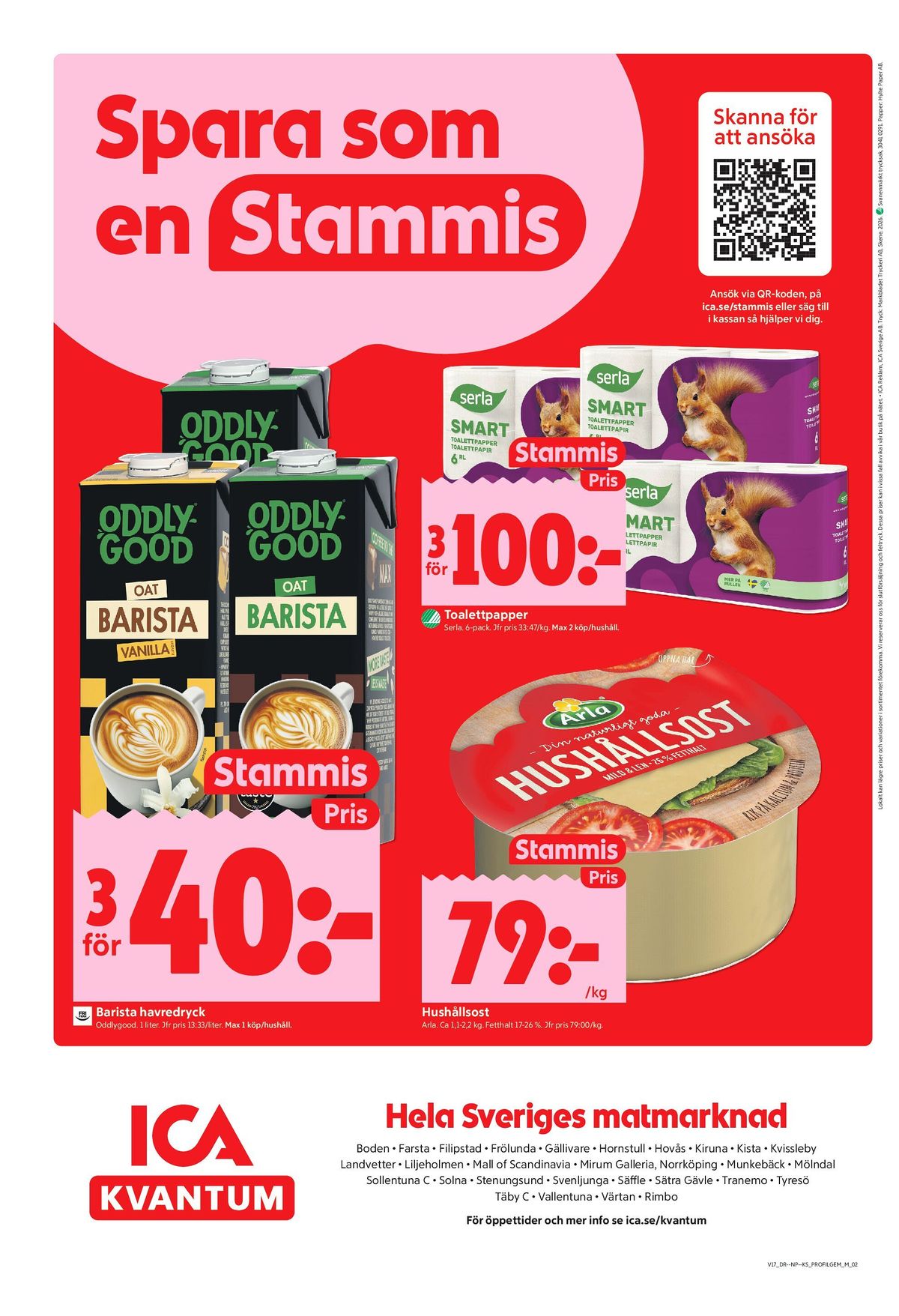 Se ICA Kvantum reklamblad för vecka 17 på Kampanjveckan.se. Se bra erbjudanden på många varor, t.ex. hushållsost arla eller havredryck oddlygood barista. Läs reklambladet här! Sida 10
