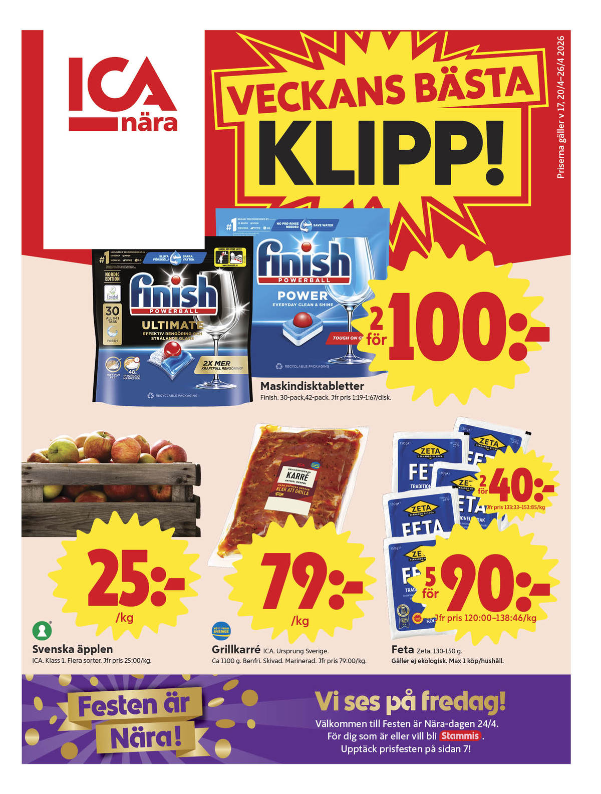 Se ICA Nära reklamblad för vecka 17 på Kampanjveckan.se. Se bra erbjudanden på många varor, t.ex. fetaost zeta eller Äpplen ica. Läs reklambladet här! Sida 1
