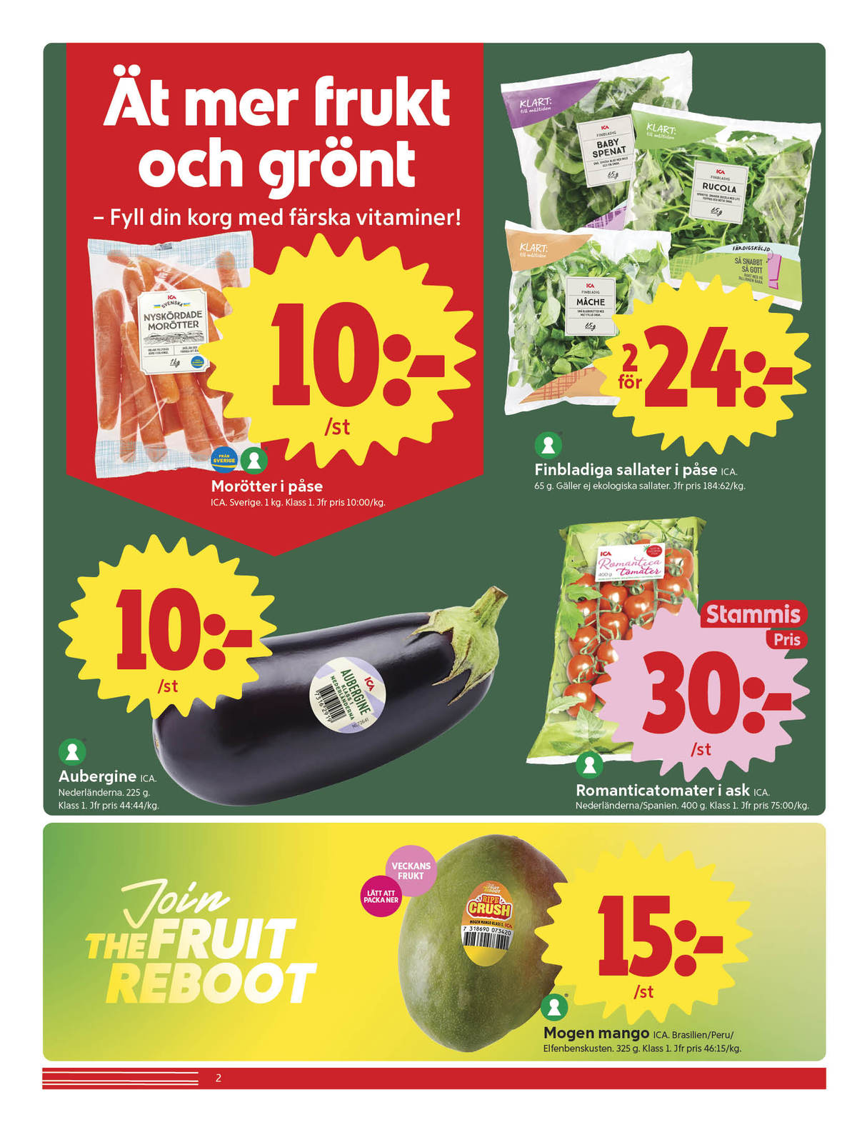 Se ICA Nära reklamblad för vecka 17 på Kampanjveckan.se. Se bra erbjudanden på många varor, t.ex. aubergine ica eller romanticatomat ica. Läs reklambladet här! Sida 2
