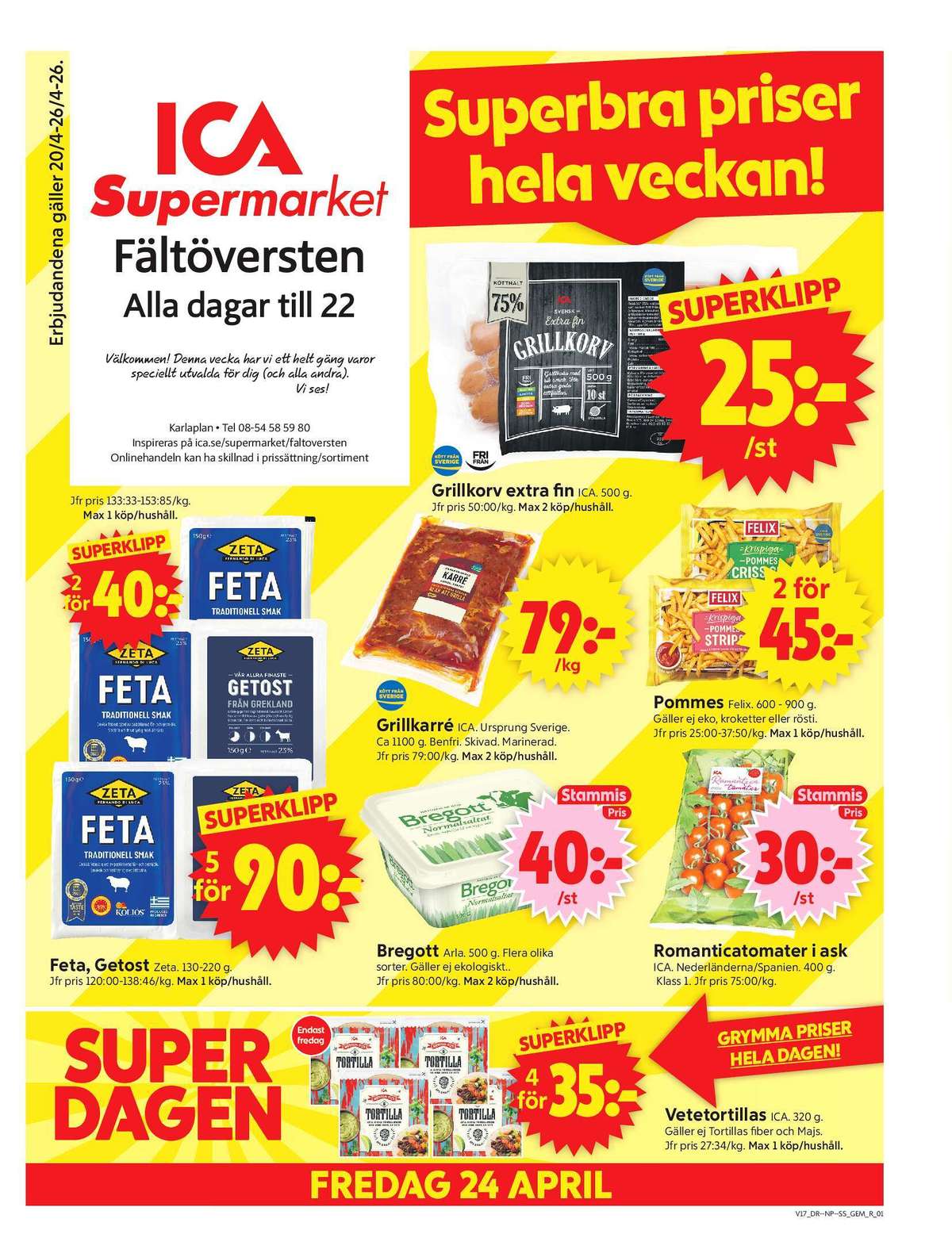 Se ICA Supermarket reklamblad för vecka 17 på Kampanjveckan.se. Se bra erbjudanden på många varor, t.ex. romanticatomat ica eller pommes criss cut felix. Läs reklambladet här! Sida 1

