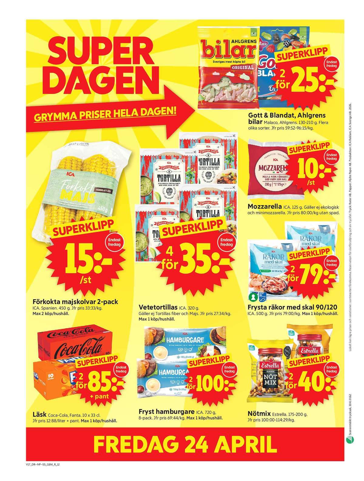 Se ICA Supermarket reklamblad för vecka 17 på Kampanjveckan.se. Se bra erbjudanden på många varor, t.ex. läskedryck 6 pk fanta eller räkor med skal ica. Läs reklambladet här! Sida 14
