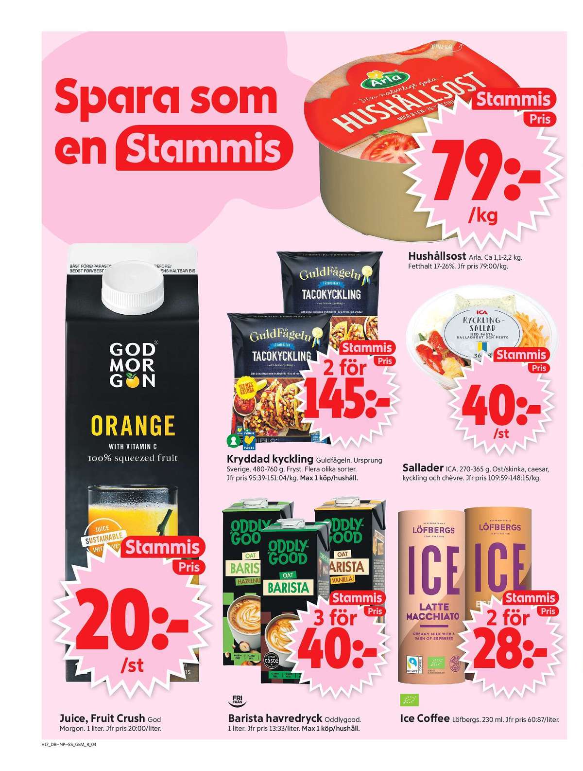 Se ICA Supermarket reklamblad för vecka 17 på Kampanjveckan.se. Se bra erbjudanden på många varor, t.ex. sallad ica eller iskaffe espresso milk. Läs reklambladet här! Sida 4
