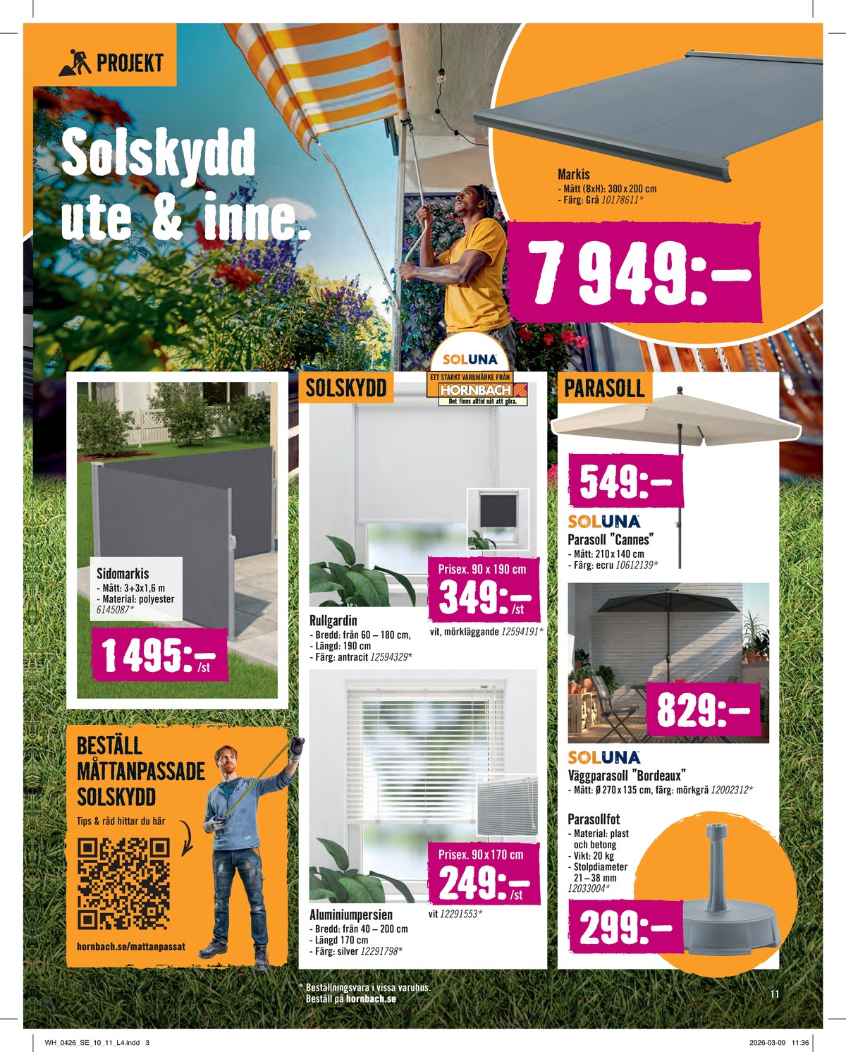 Se Hornbach reklamblad för vecka 17 på Kampanjveckan.se. Se bra erbjudanden på många varor. Läs reklambladet här! Sida 11