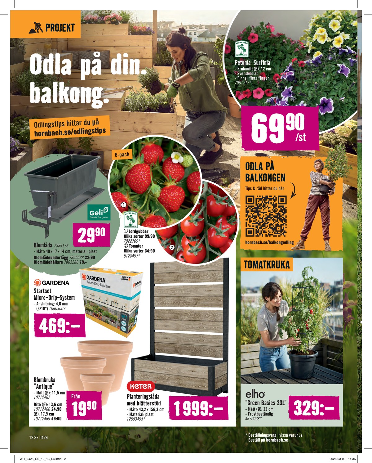 Se Hornbach reklamblad för vecka 17 på Kampanjveckan.se. Se bra erbjudanden på många varor. Läs reklambladet här! Sida 12