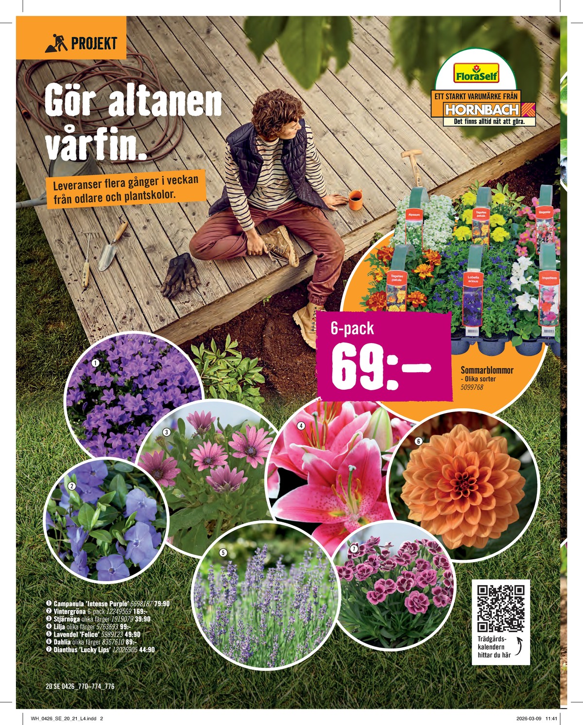 Se Hornbach reklamblad för vecka 17 på Kampanjveckan.se. Se bra erbjudanden på många varor. Läs reklambladet här! Sida 20