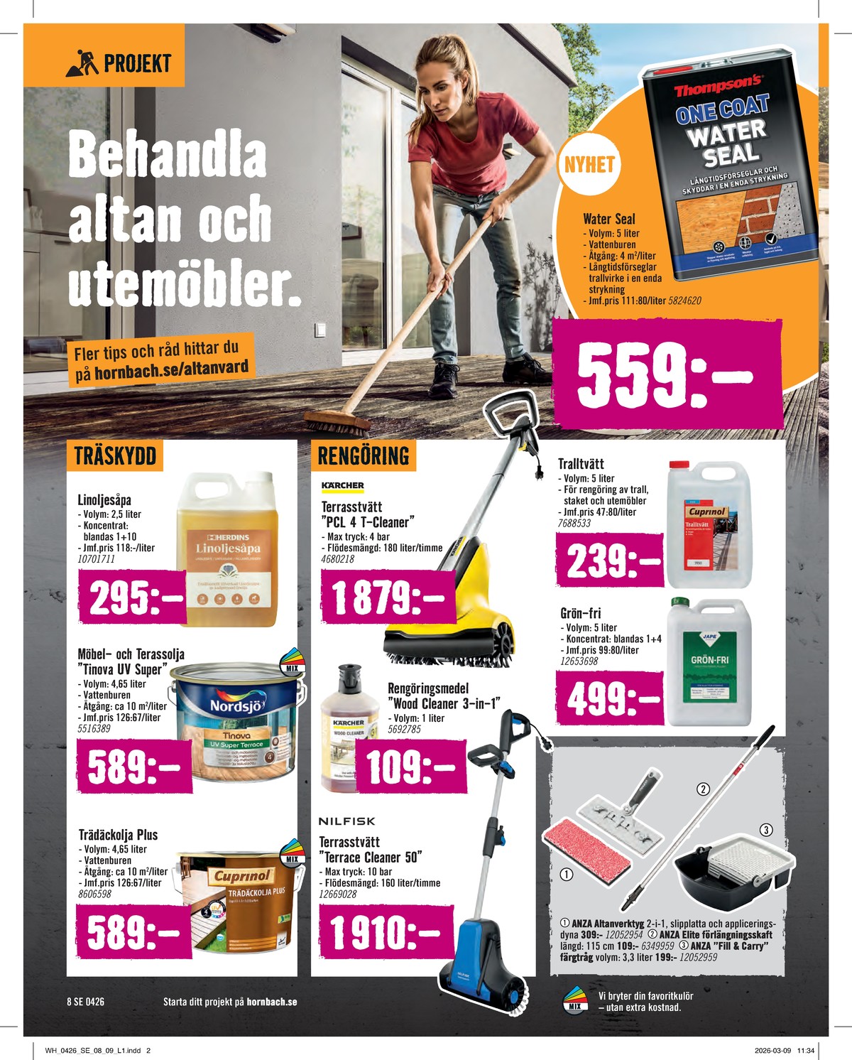 Se Hornbach reklamblad för vecka 17 på Kampanjveckan.se. Se bra erbjudanden på många varor. Läs reklambladet här! Sida 8