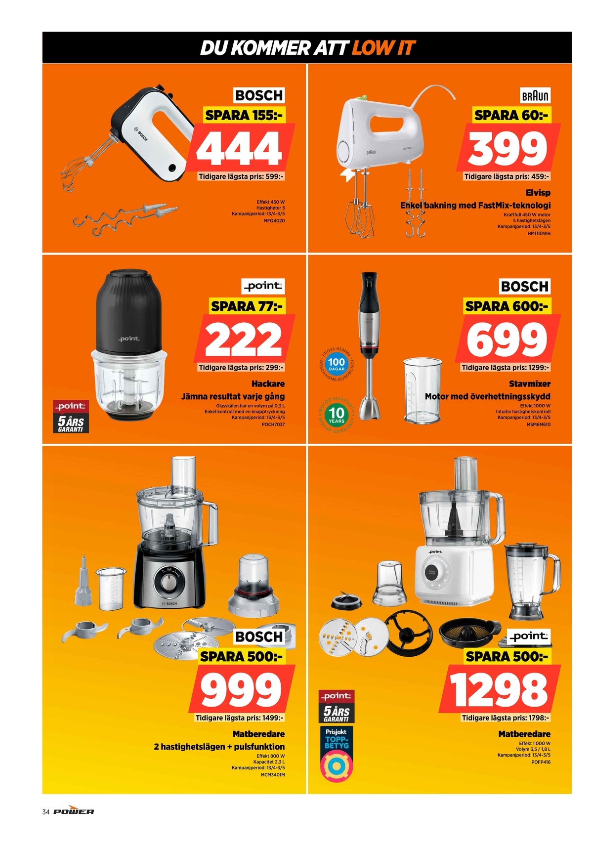 Se Power reklamblad för vecka 17 på Kampanjveckan.se. Se bra erbjudanden på många varor. Läs reklambladet här! Sida 34