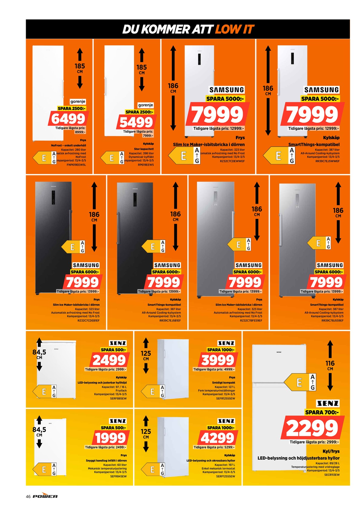 Se Power reklamblad för vecka 17 på Kampanjveckan.se. Se bra erbjudanden på många varor. Läs reklambladet här! Sida 46