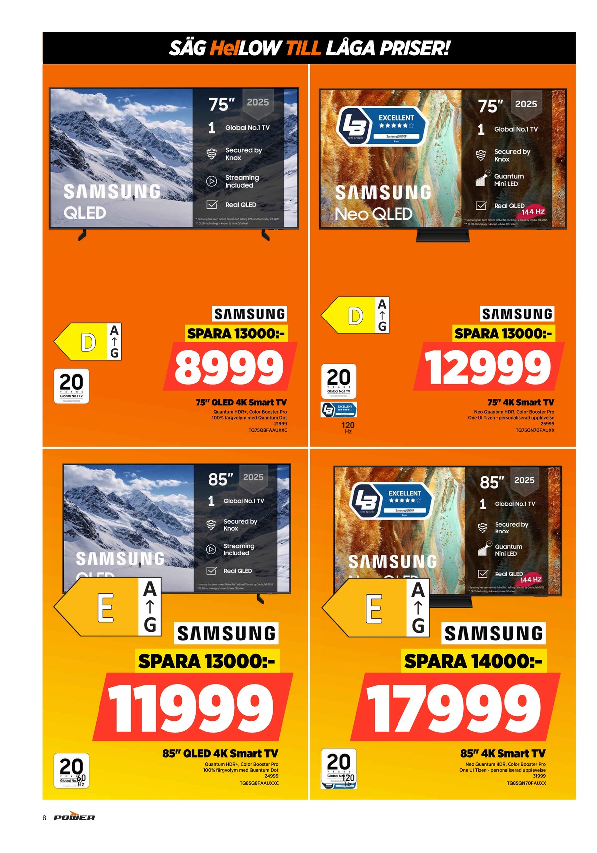 Se Power reklamblad för vecka 17 på Kampanjveckan.se. Se bra erbjudanden på många varor. Läs reklambladet här! Sida 8