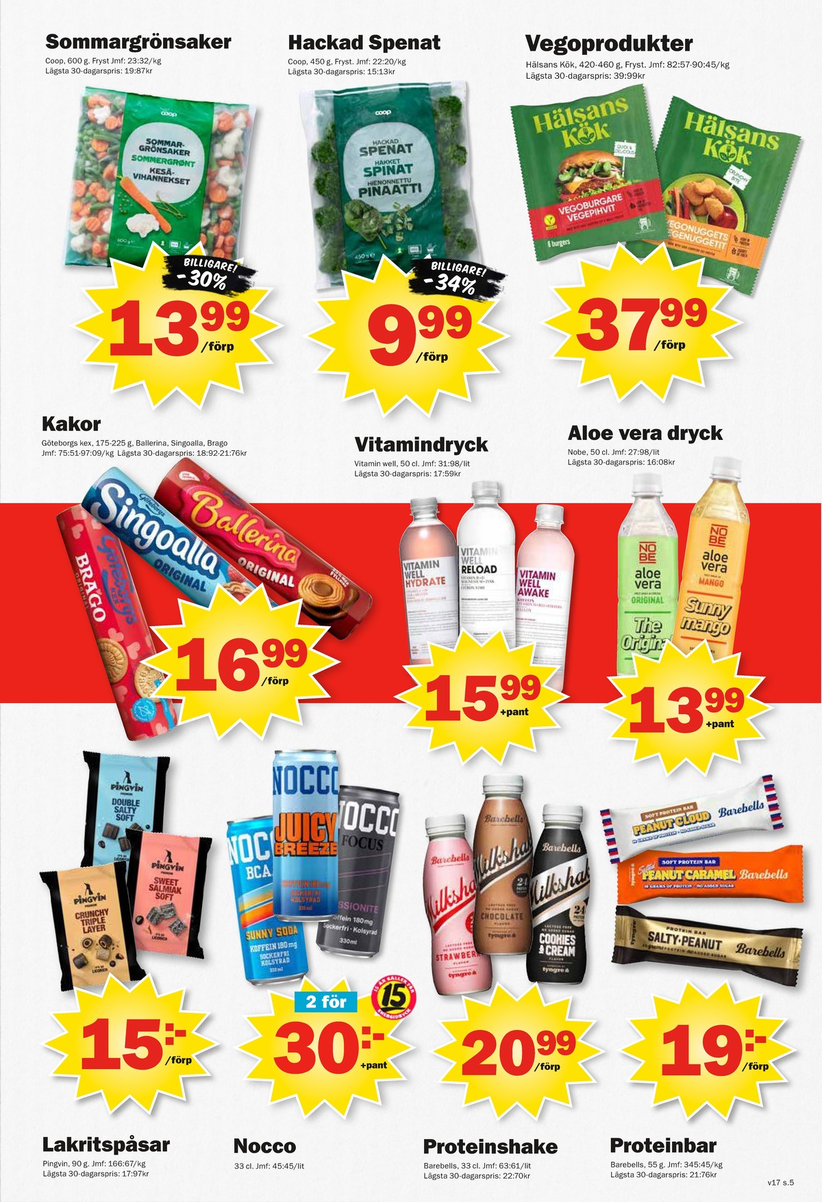 Se Pekås reklamblad för vecka 17 på Kampanjveckan.se. Se bra erbjudanden på många varor, t.ex. grönsaker coop eller lakrits sweet salmiak soft pingvin. Läs reklambladet här! Sida 5

