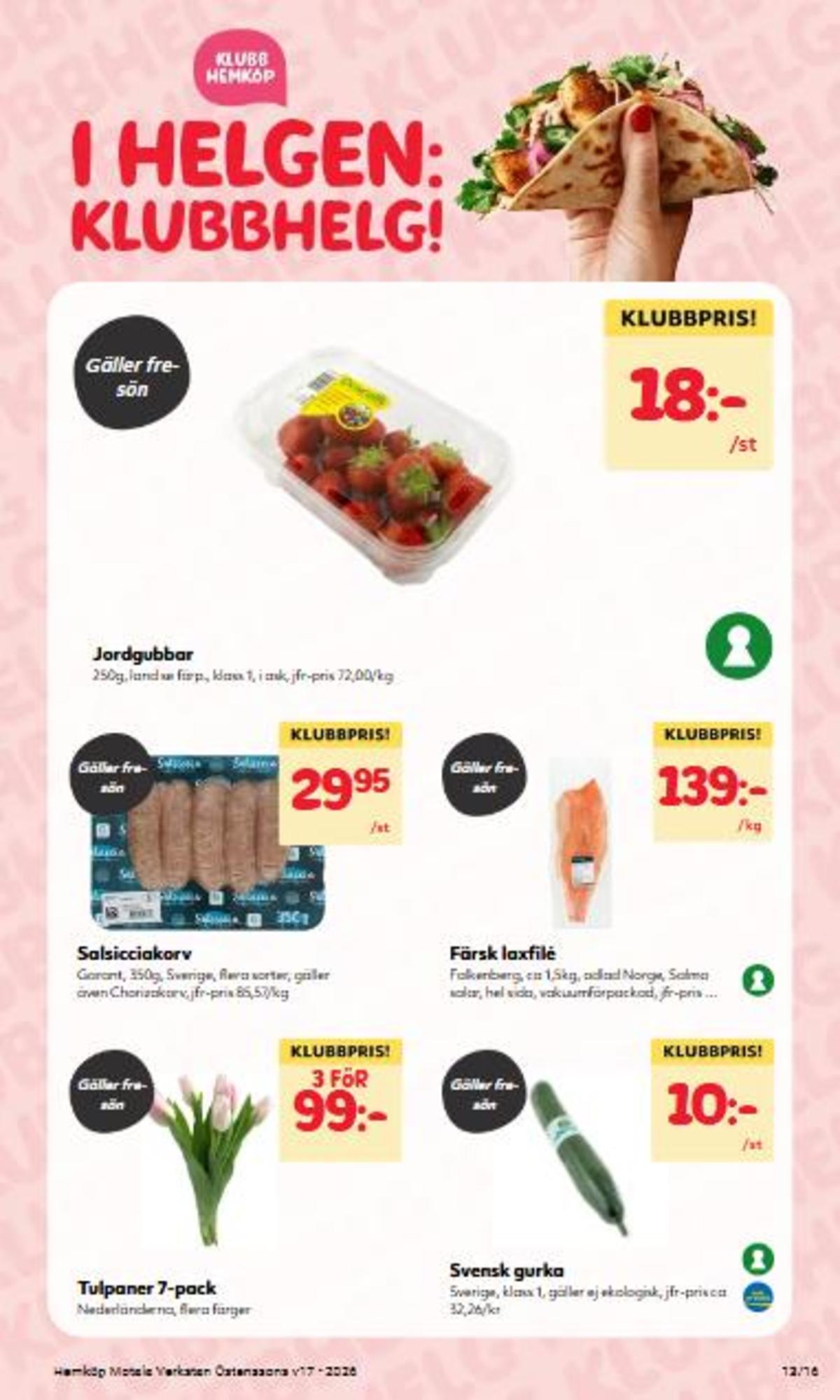 Se Östenssons reklamblad för vecka 17 på Kampanjveckan.se. Se bra erbjudanden på många varor, t.ex. laxfilé falkenberg seafood eller salchichas garant. Läs reklambladet här! Sida 13
