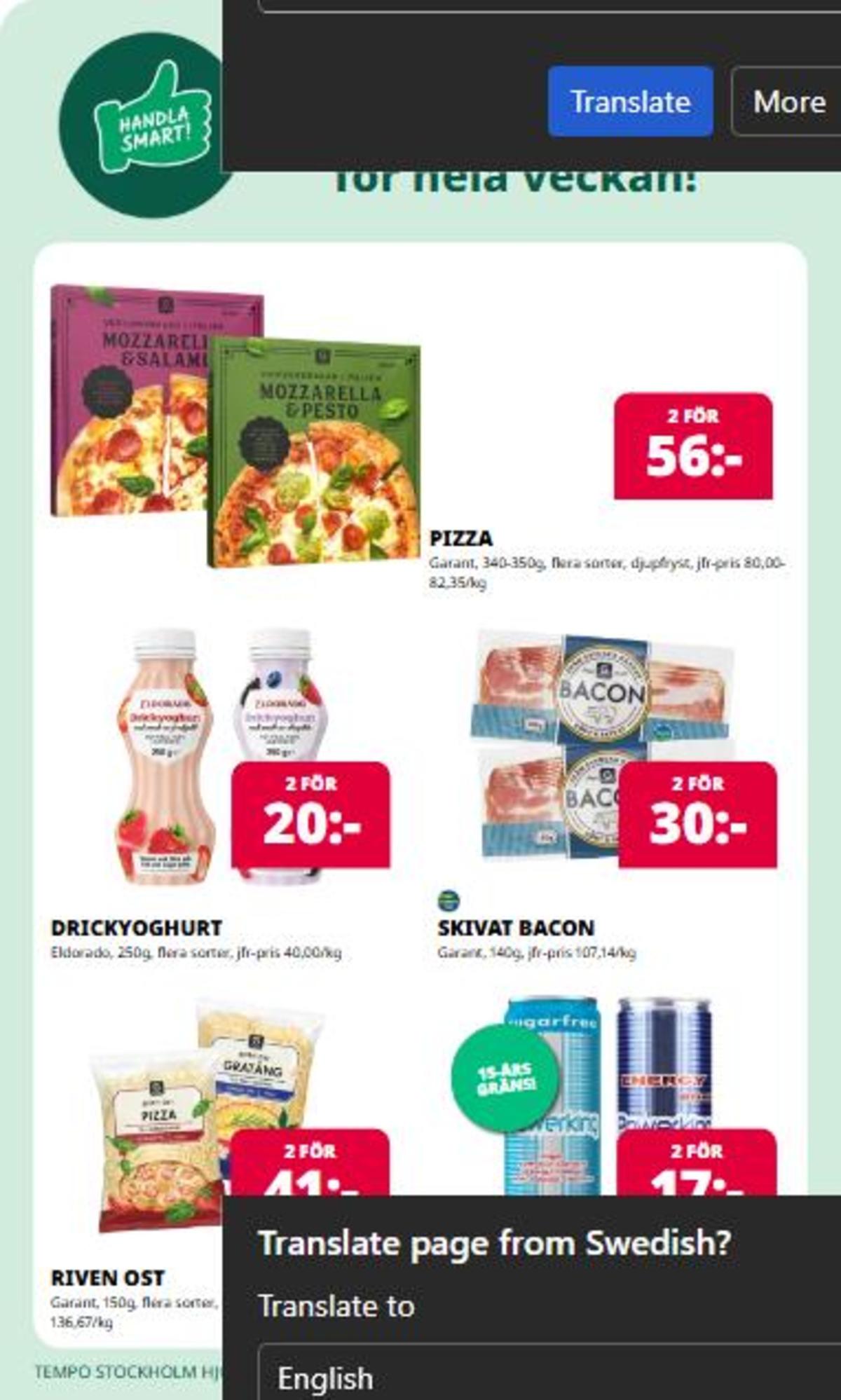 Se Tempo reklamblad för vecka 17 på Kampanjveckan.se. Se bra erbjudanden på många varor. Läs reklambladet här! Sida 5