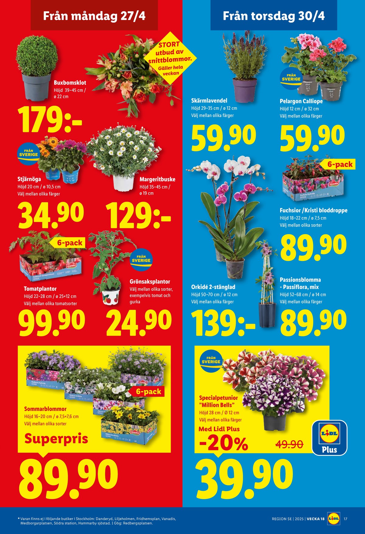 Se Lidl reklamblad för vecka 18 på Kampanjveckan.se. Se bra erbjudanden på många varor, t.ex. plantor grandiol eller plantor okänd. Läs reklambladet här! Sida 20
