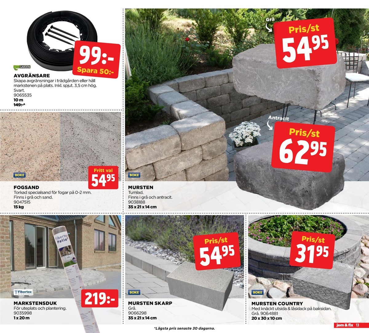 Se Jem & Fix reklamblad för vecka 18 på Kampanjveckan.se. Se bra erbjudanden på många varor. Läs reklambladet här! Sida 13