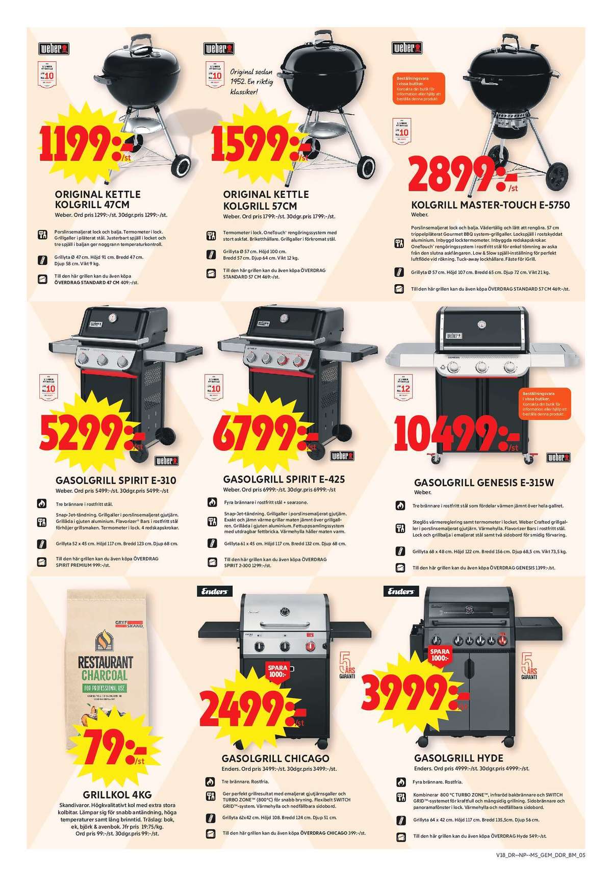 Se ICA Maxi reklamblad för vecka 18 på Kampanjveckan.se. Se bra erbjudanden på många varor, t.ex. klotgrill weber eller grillskyddshuv weber. Läs reklambladet här! Sida 14
