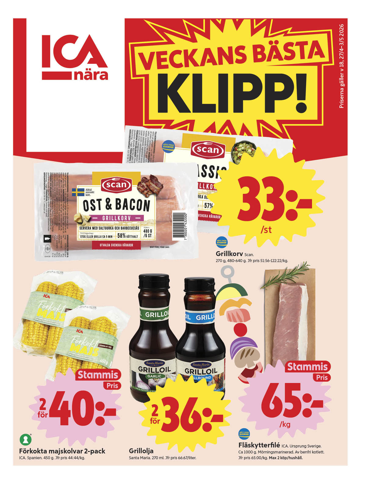Se ICA Nära reklamblad för vecka 18 på Kampanjveckan.se. Se bra erbjudanden på många varor, t.ex. fläskytterfilé ica eller grillolja santa maria. Läs reklambladet här! Sida 1
