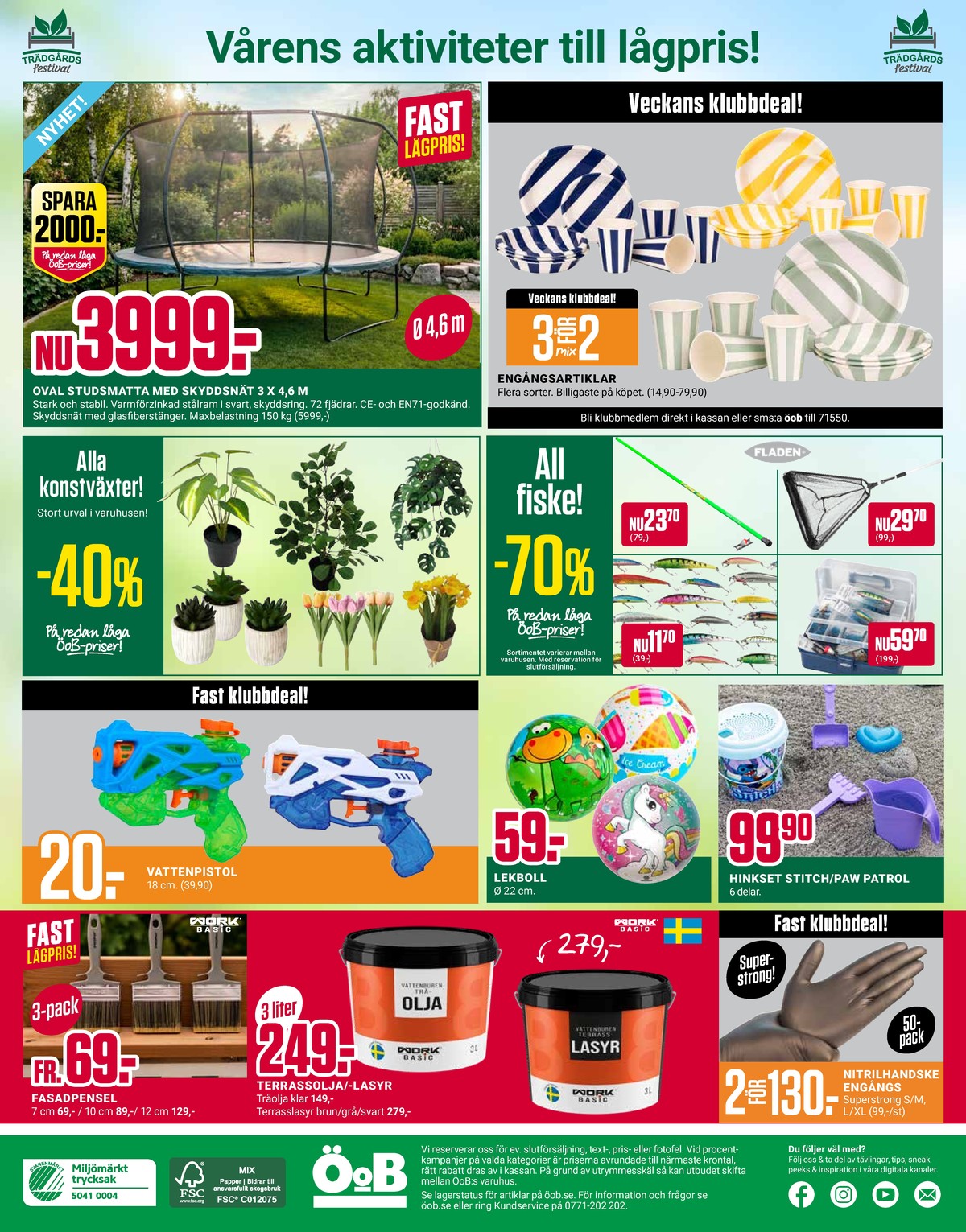 Se ÖoB reklamblad för vecka 18 på Kampanjveckan.se. Se bra erbjudanden på många varor. Läs reklambladet här! Sida 12