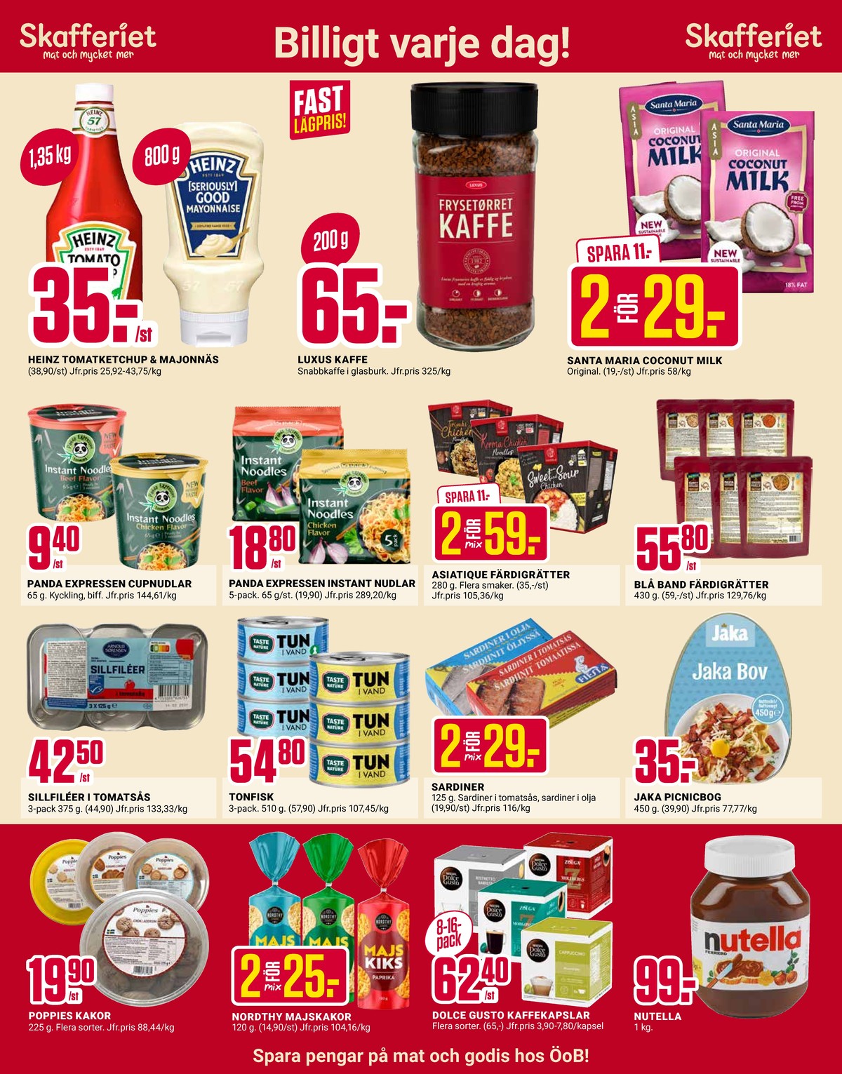 Se ÖoB reklamblad för vecka 18 på Kampanjveckan.se. Se bra erbjudanden på många varor. Läs reklambladet här! Sida 3