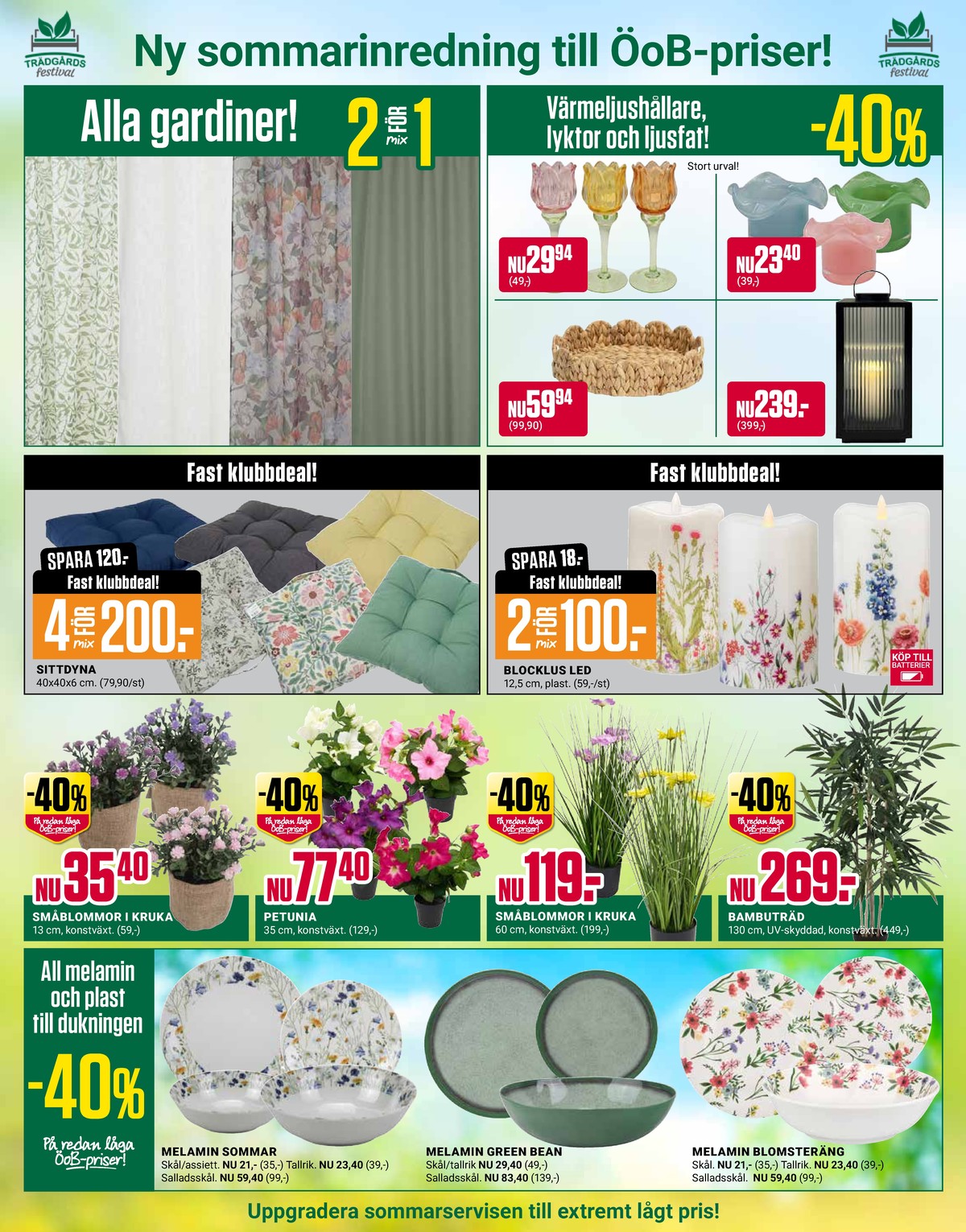 Se ÖoB reklamblad för vecka 18 på Kampanjveckan.se. Se bra erbjudanden på många varor. Läs reklambladet här! Sida 8