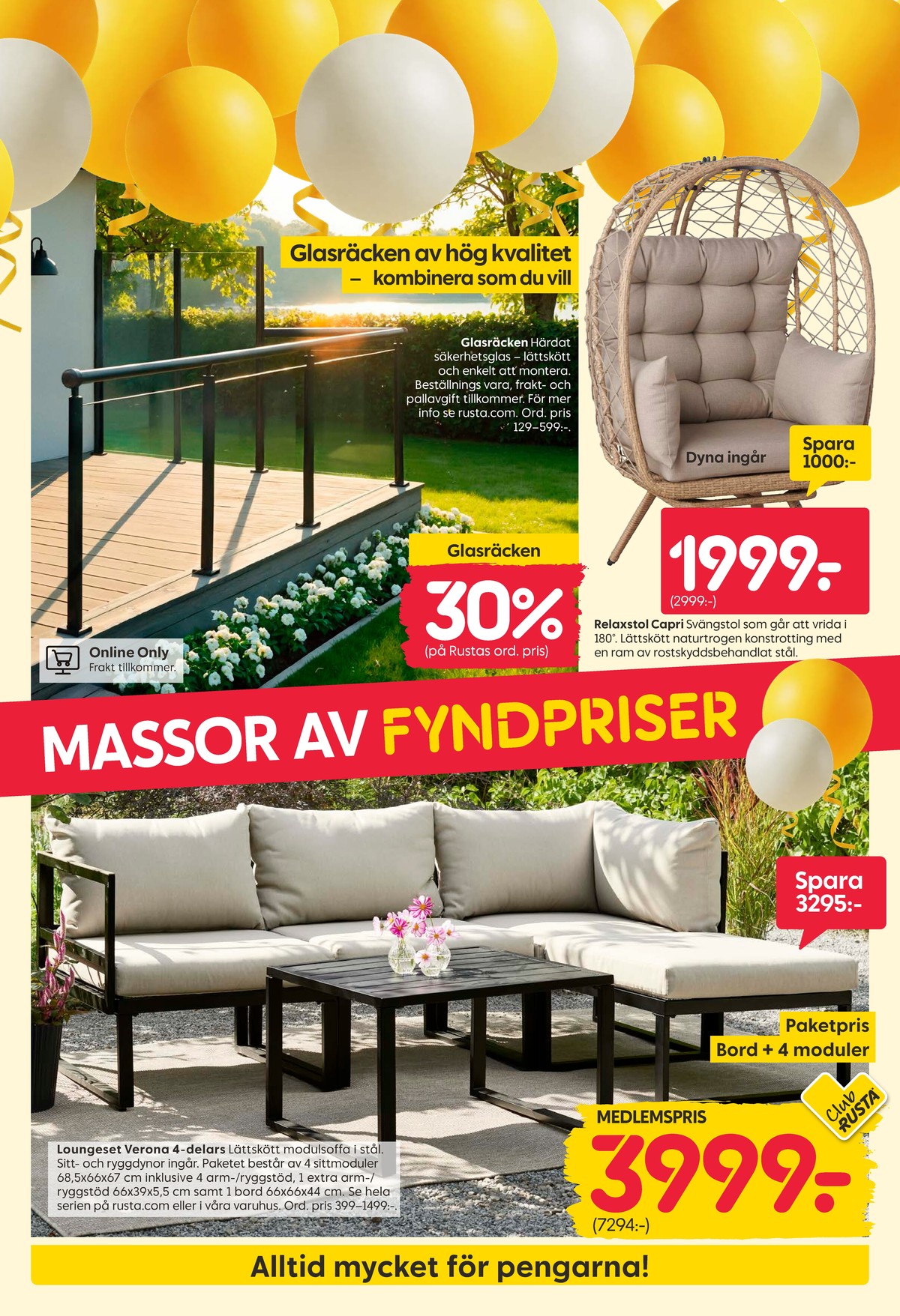 Se Rusta reklamblad för vecka 18 på Kampanjveckan.se. Se bra erbjudanden på många varor, t.ex. utestol okänd eller räcke okänd. Läs reklambladet här! Sida 2
