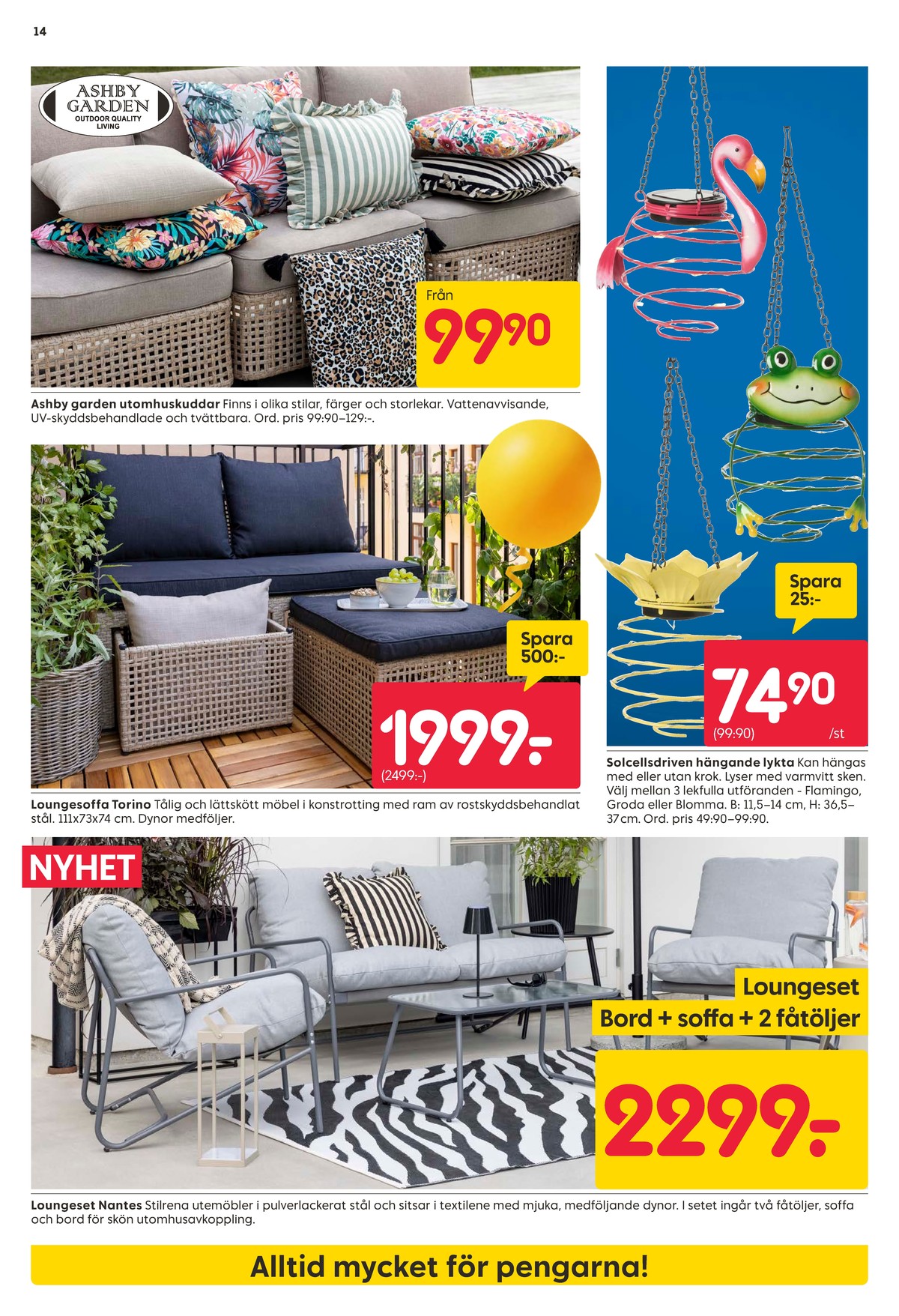 Se Rusta reklamblad för vecka 18 på Kampanjveckan.se. Se bra erbjudanden på många varor, t.ex. kuddar ashby garden eller andra varor. Läs reklambladet här! Sida 14