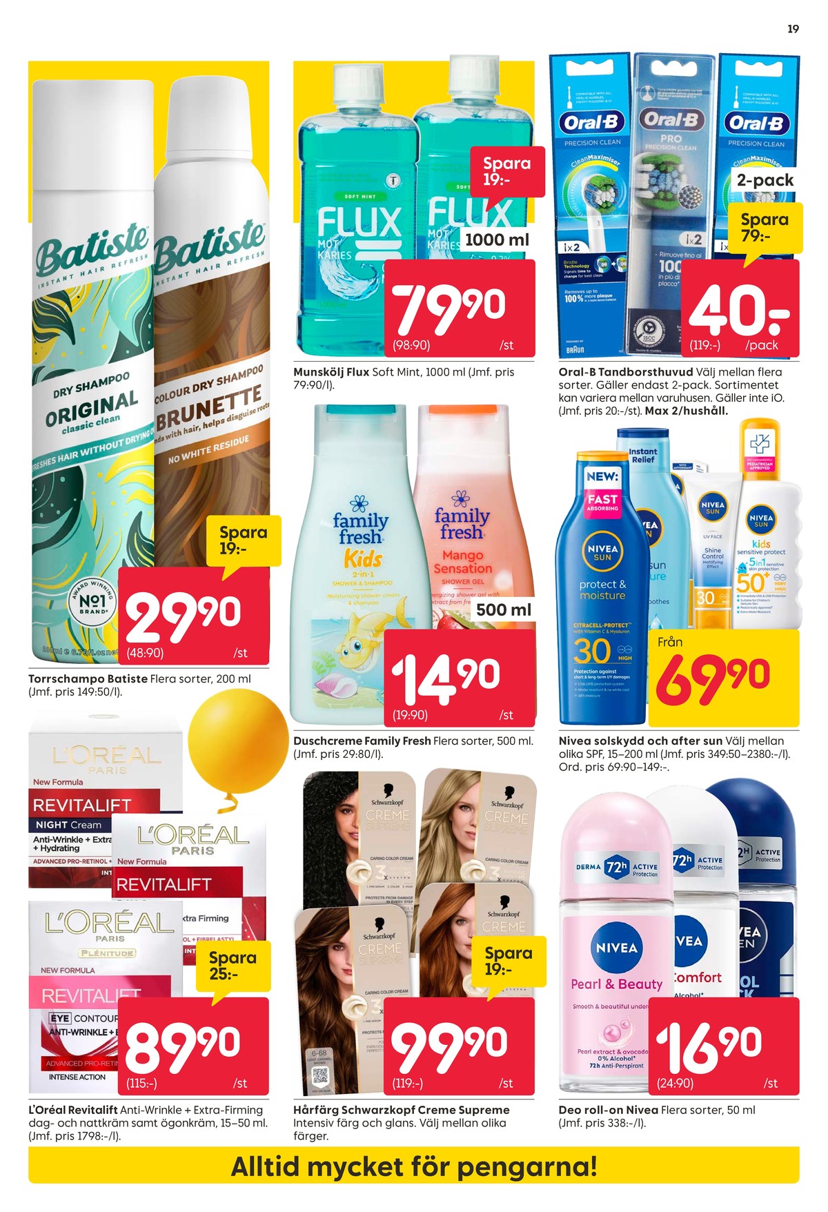 Se Rusta reklamblad för vecka 18 på Kampanjveckan.se. Se bra erbjudanden på många varor, t.ex. Ögonkräm revitalift eller andra varor. Läs reklambladet här! Sida 19