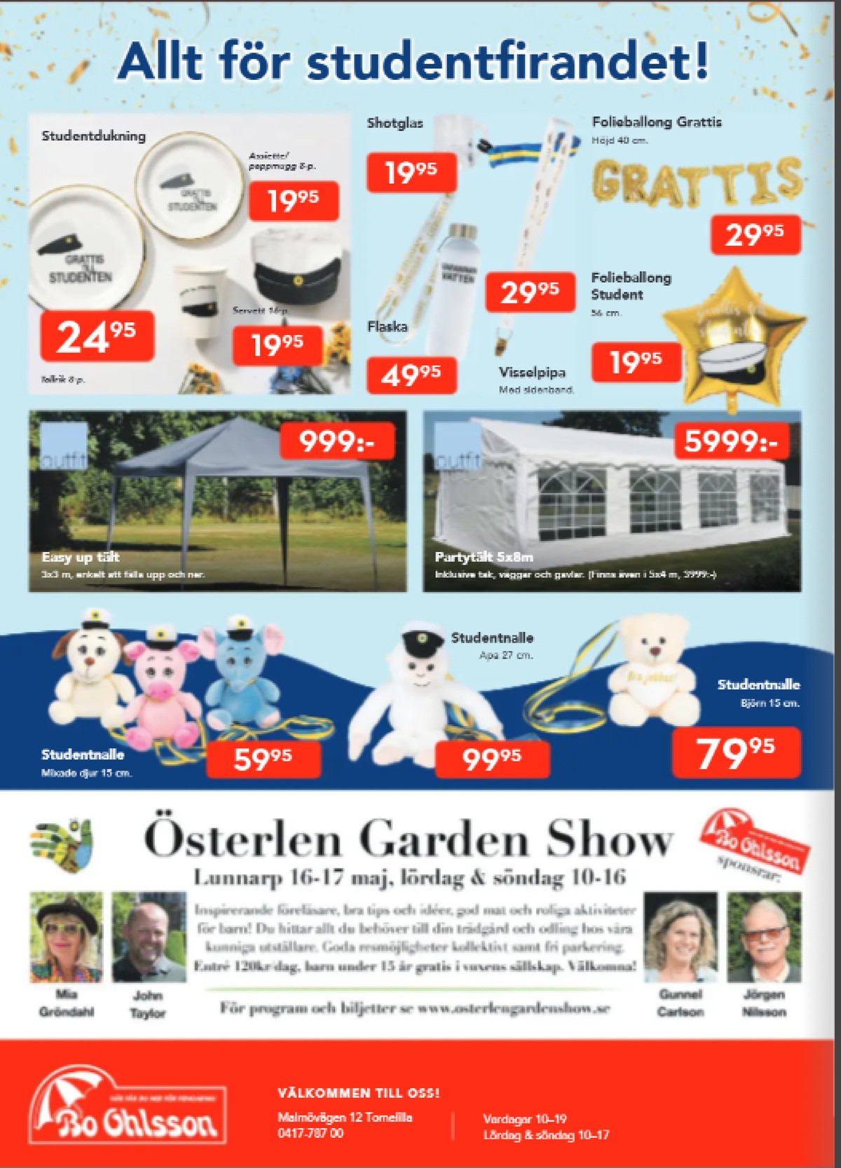 Se Bo Ohlsson reklamblad för vecka 18 på Kampanjveckan.se. Se bra erbjudanden på många varor. Läs reklambladet här! Sida 12