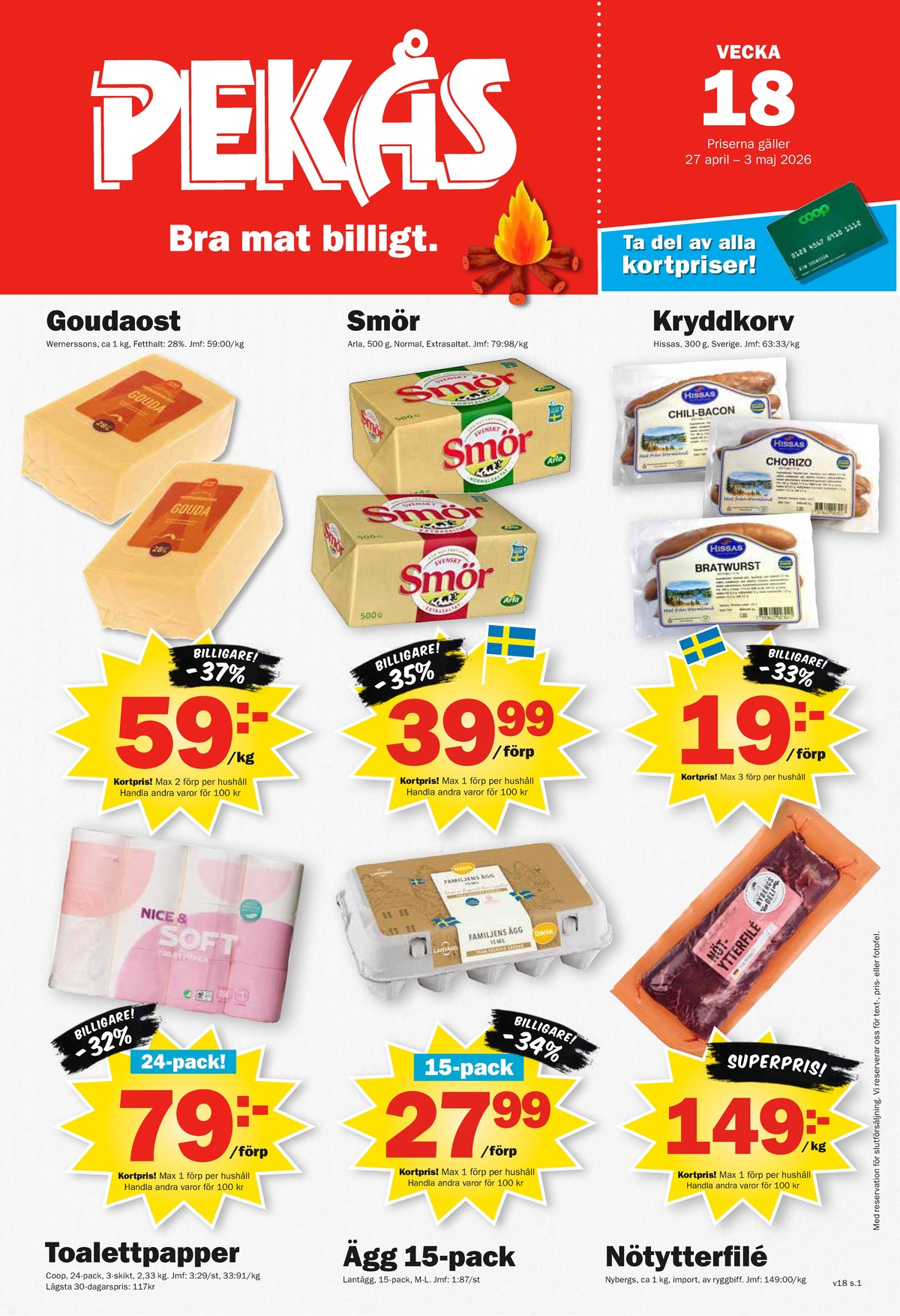 Se Pekås reklamblad för vecka 18 på Kampanjveckan.se. Se bra erbjudanden på många varor. Läs reklambladet här! Sida 1