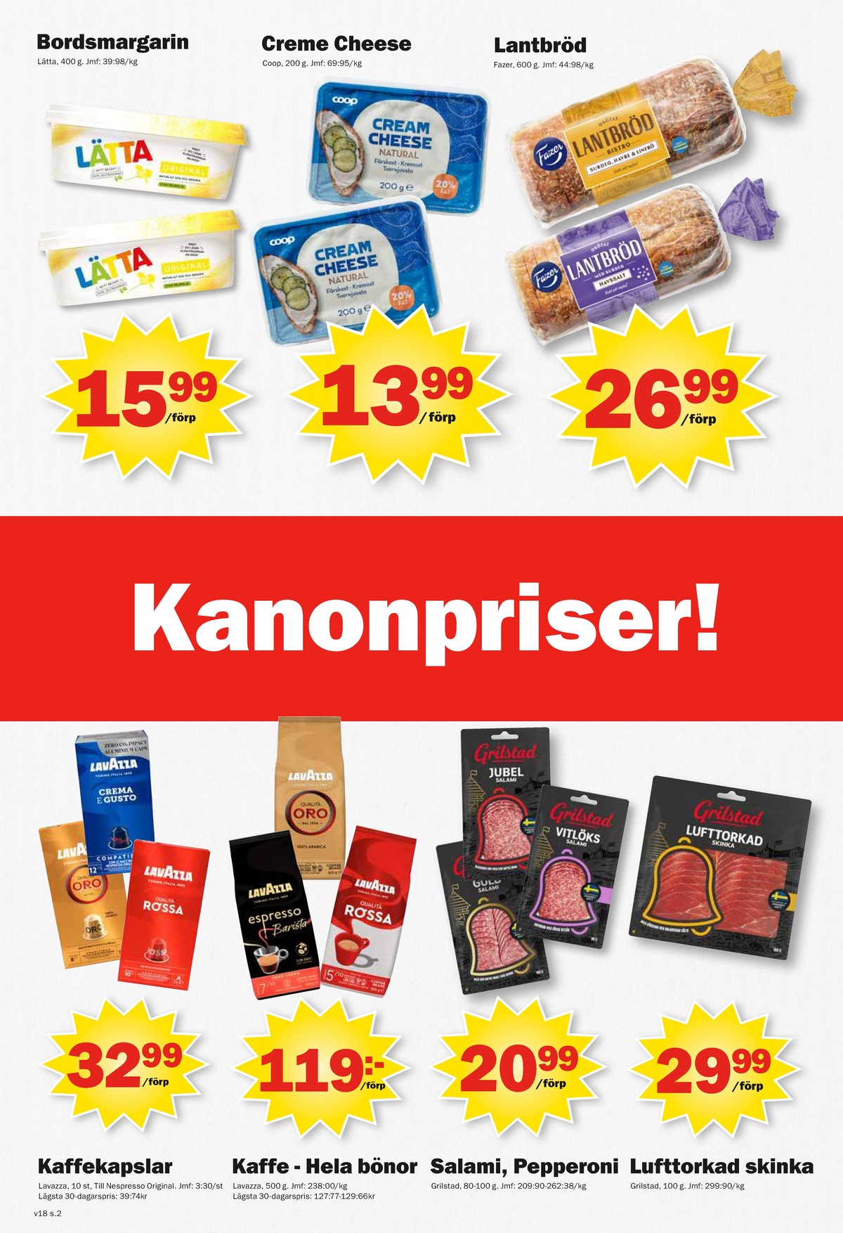 Se Pekås reklamblad för vecka 18 på Kampanjveckan.se. Se bra erbjudanden på många varor. Läs reklambladet här! Sida 2