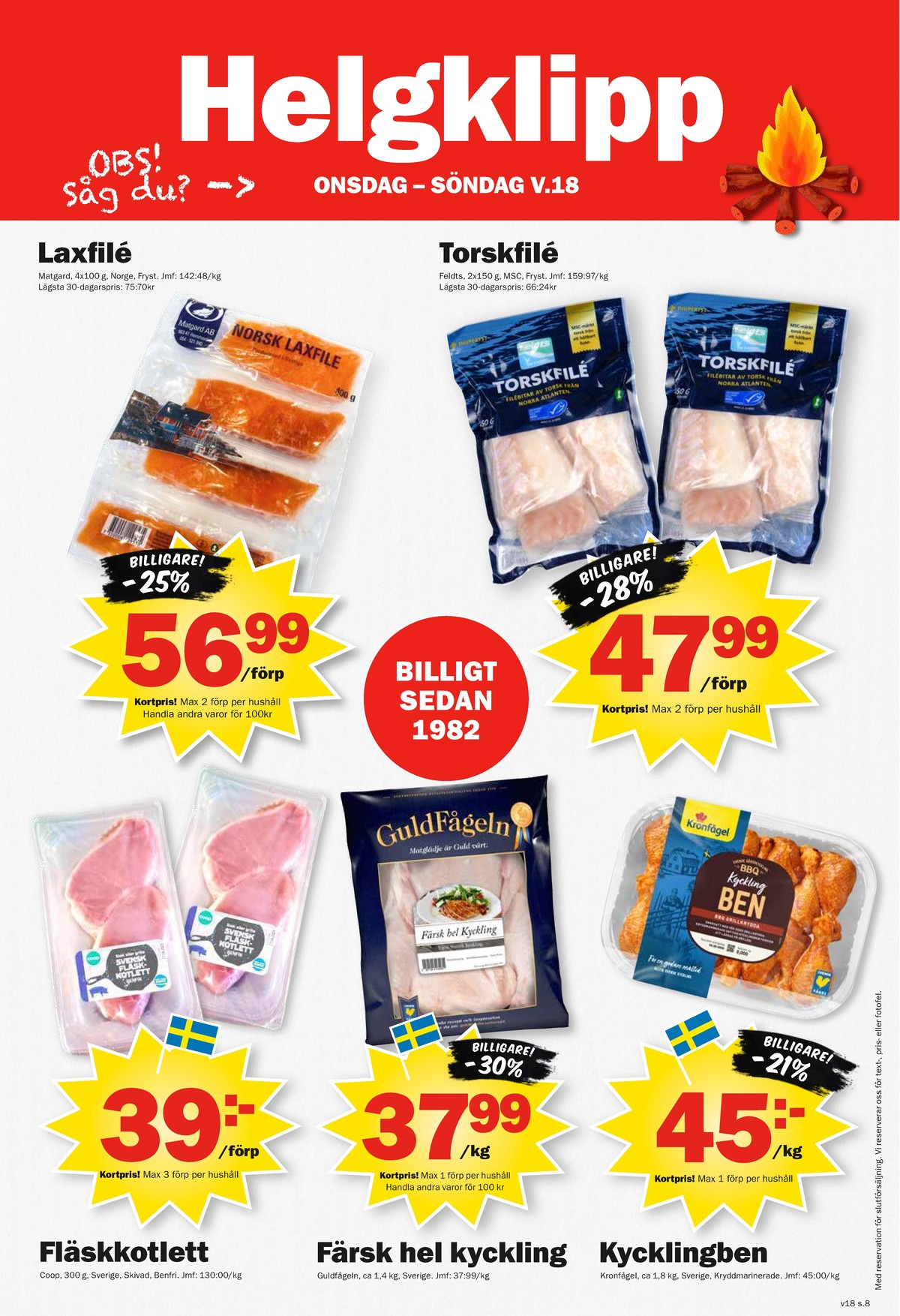 Se Pekås reklamblad för vecka 18 på Kampanjveckan.se. Se bra erbjudanden på många varor. Läs reklambladet här! Sida 8