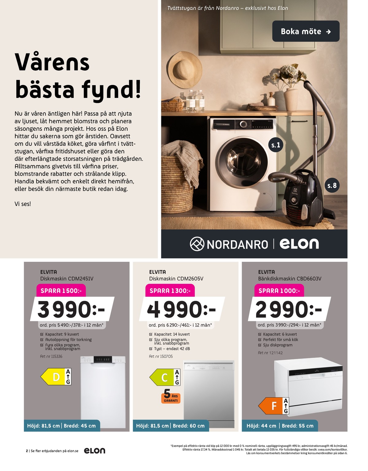 Se Elon reklamblad för vecka 18 på Kampanjveckan.se. Se bra erbjudanden på många varor. Läs reklambladet här! Sida 2