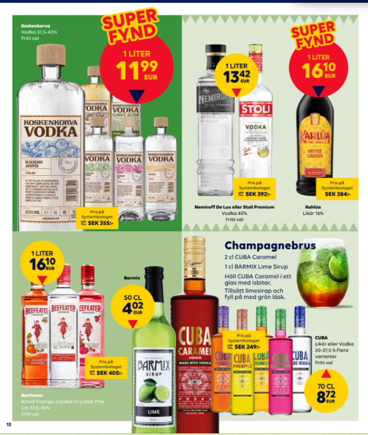 Se Scandlines Border Shop reklamblad för vecka 19 på Kampanjveckan.se. Se bra erbjudanden på många varor. Läs reklambladet här! Sida 12