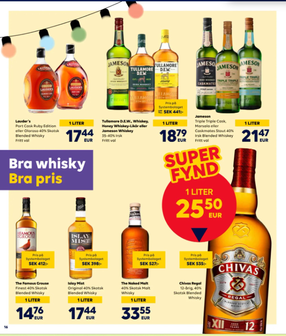 Se Scandlines Border Shop reklamblad för vecka 19 på Kampanjveckan.se. Se bra erbjudanden på många varor. Läs reklambladet här! Sida 16