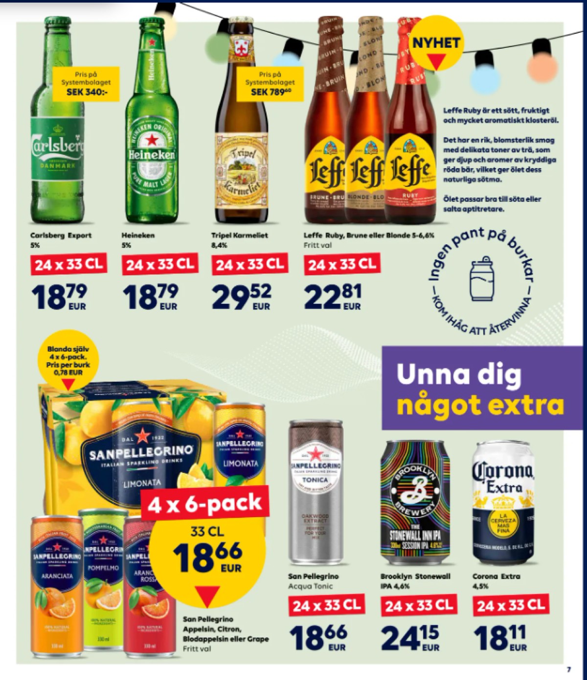 Se Scandlines Border Shop reklamblad för vecka 19 på Kampanjveckan.se. Se bra erbjudanden på många varor. Läs reklambladet här! Sida 7