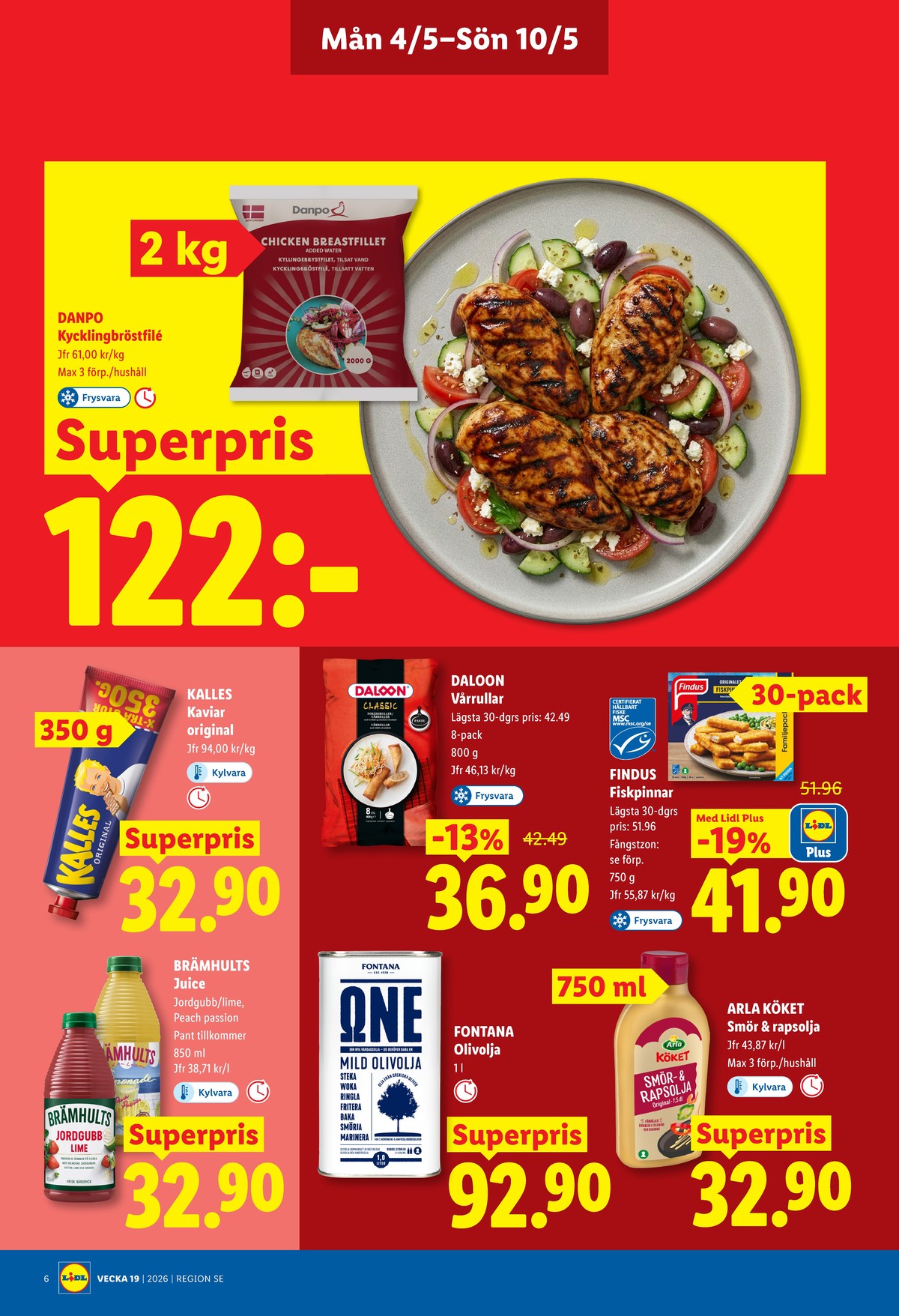 Se Lidl reklamblad för vecka 19 på Kampanjveckan.se. Se bra erbjudanden på många varor, t.ex. jordgubb lime juice brämhults eller fiskpinnar findus. Läs reklambladet här! Sida 6
